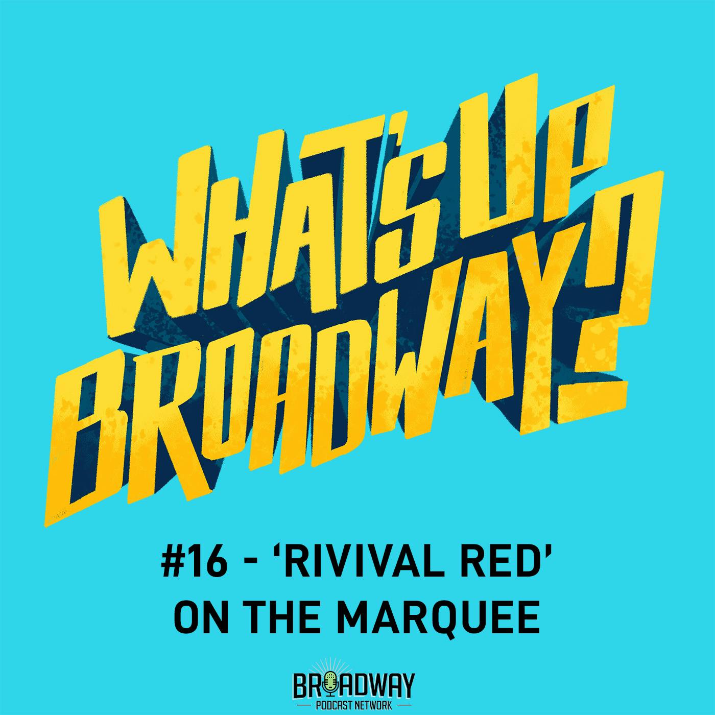 #16 - 'Revival Red' is on The Music Man Marquee