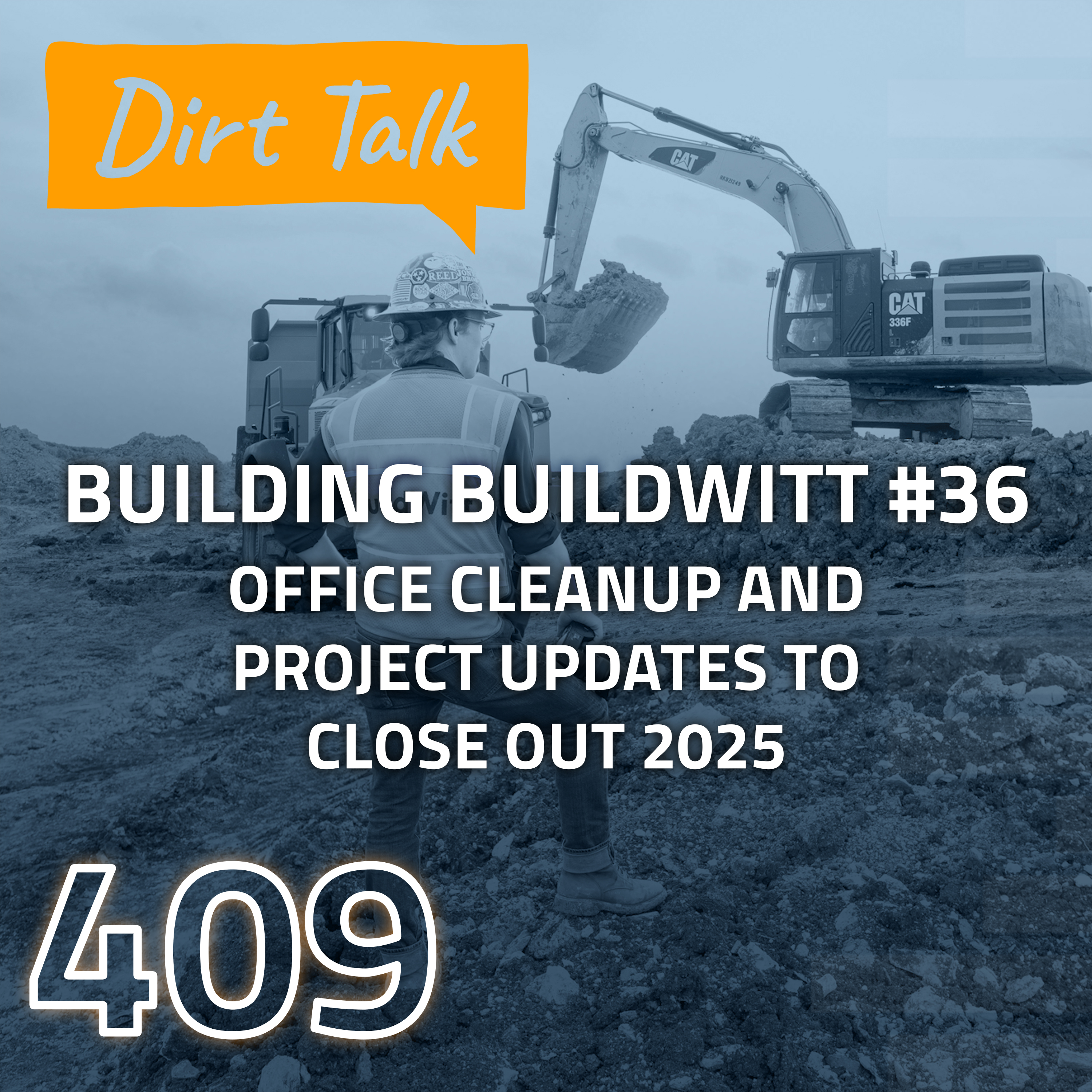 Dirt Talk by BuildWitt