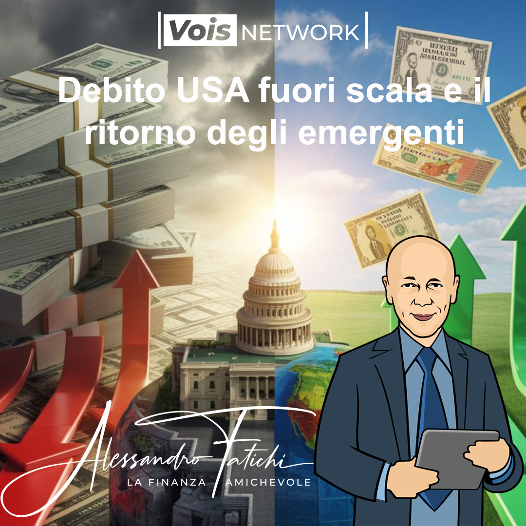 Obbligazioni 2025: debito USA fuori scala e il ritorno dei mercati emergenti