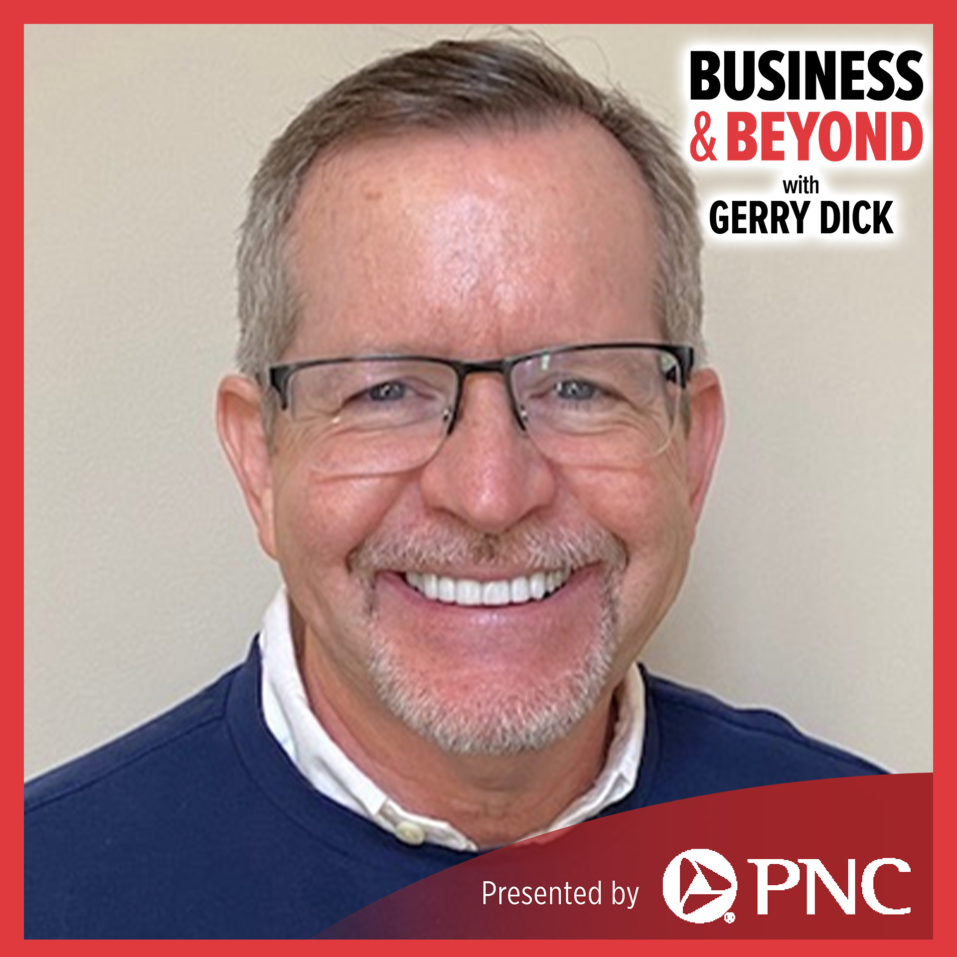 Business & Beyond with Gerry Dick