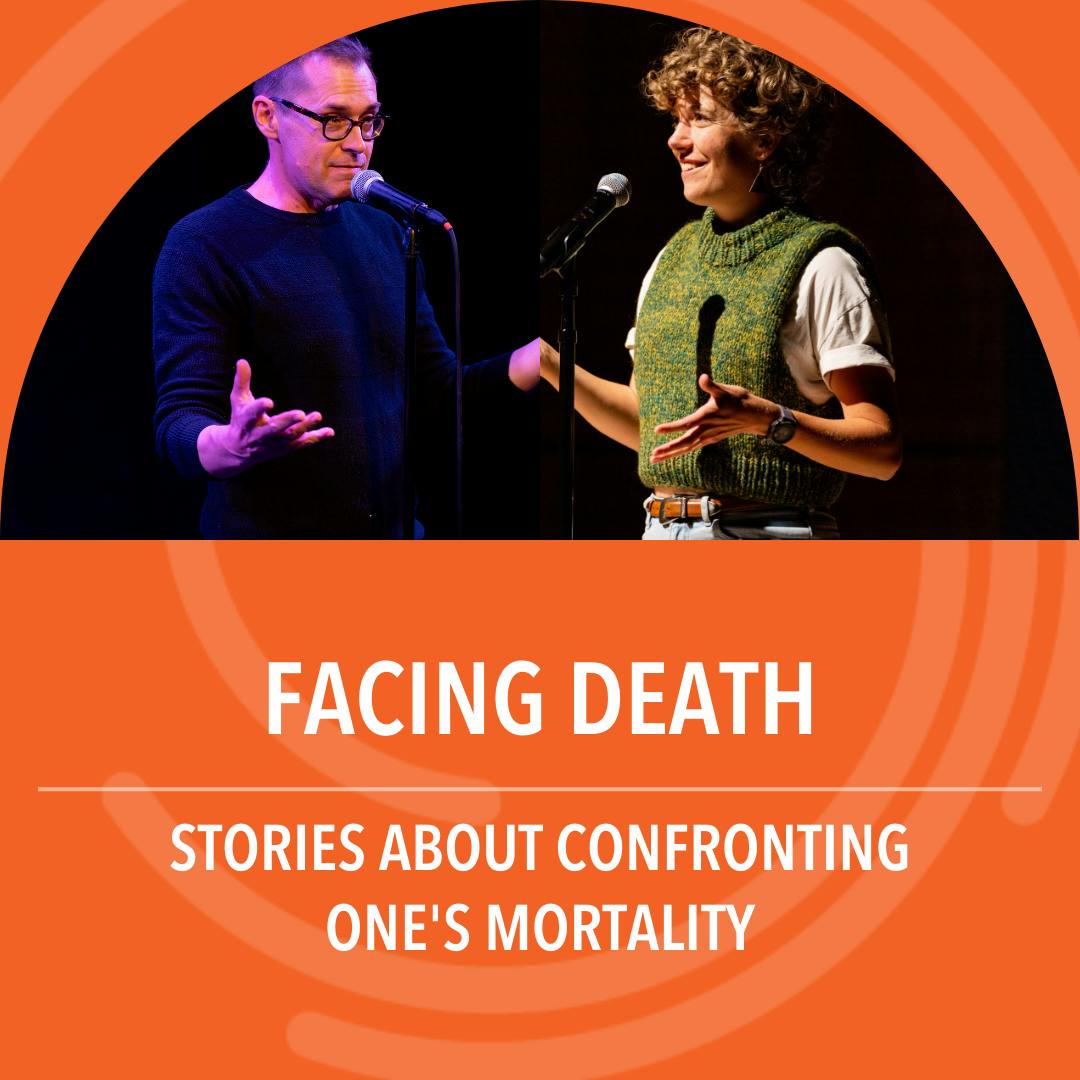 Facing Death: Stories about confronting one's mortality
