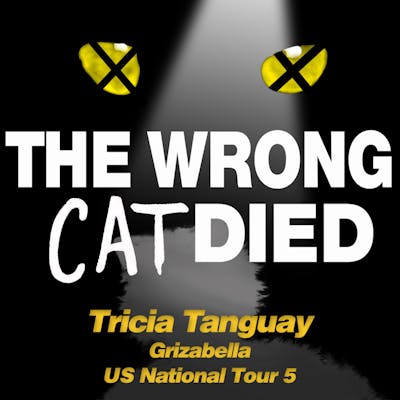 Ep41 - Tricia Tanguy, Grizabella on US National Tour 5