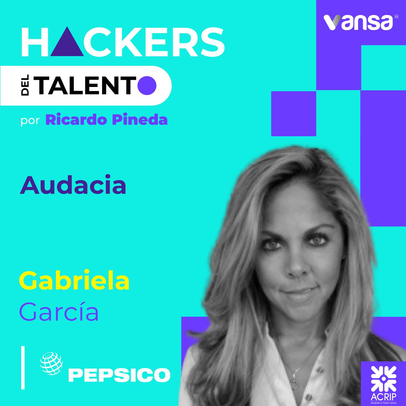 113. Audacia - Gabriela Garcia (Pepsico) - Lado B episode artwork