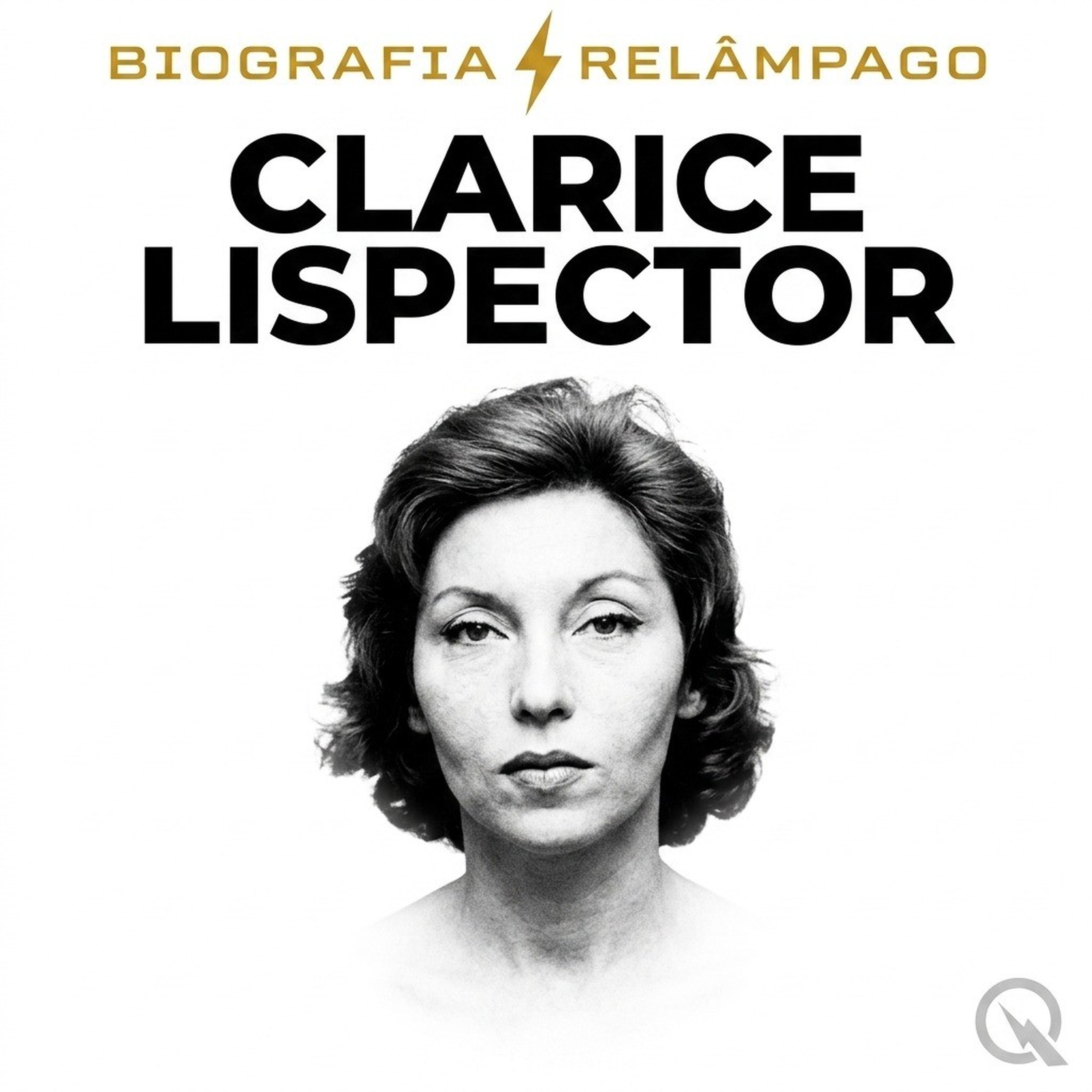 Clarice Lispector - Biografia Relâmpago