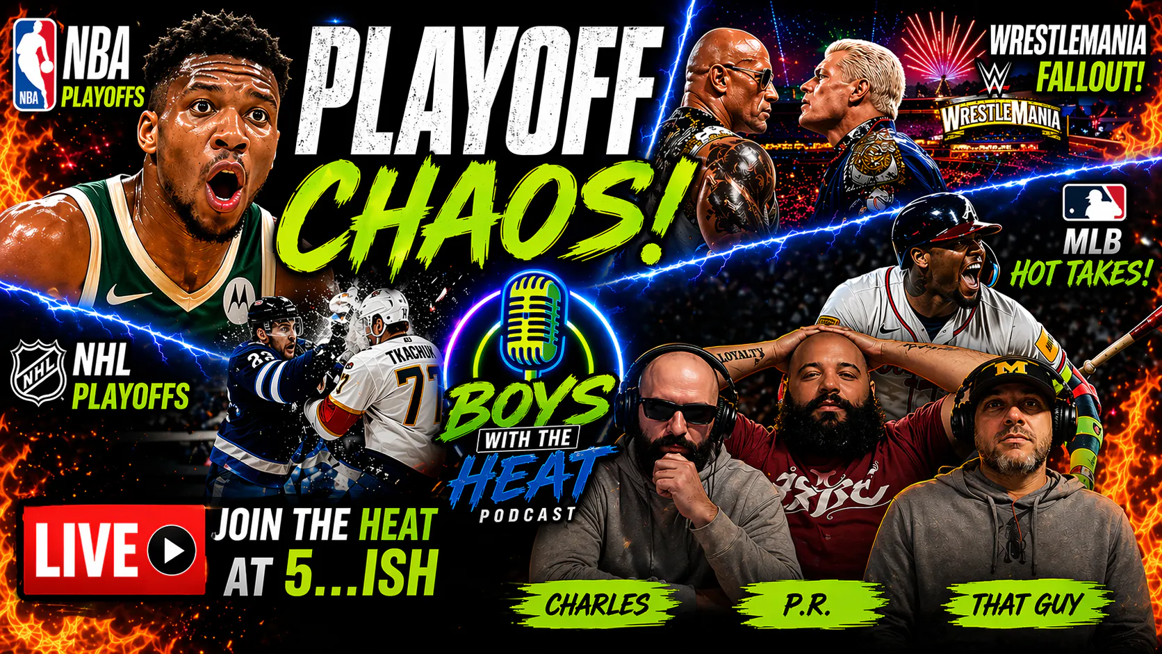 NFL Scandal EXPOSED, WrestleMania Night 2 Reactions & NBA/NHL Playoff Chaos | Boys With The Heat Season 4 Premiere episode artwork