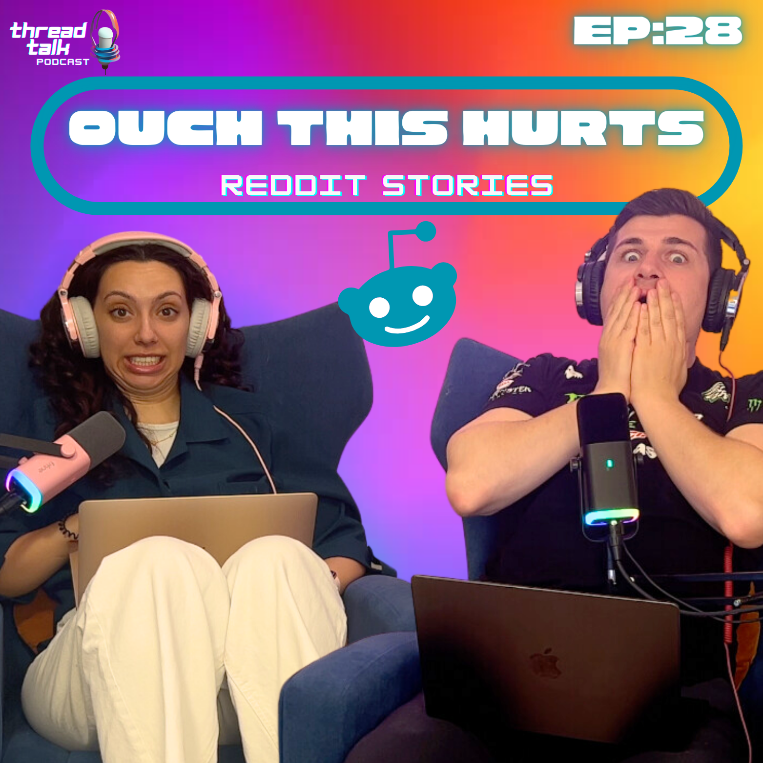 EP28: OUCH THIS HURTS! Reddit Stories