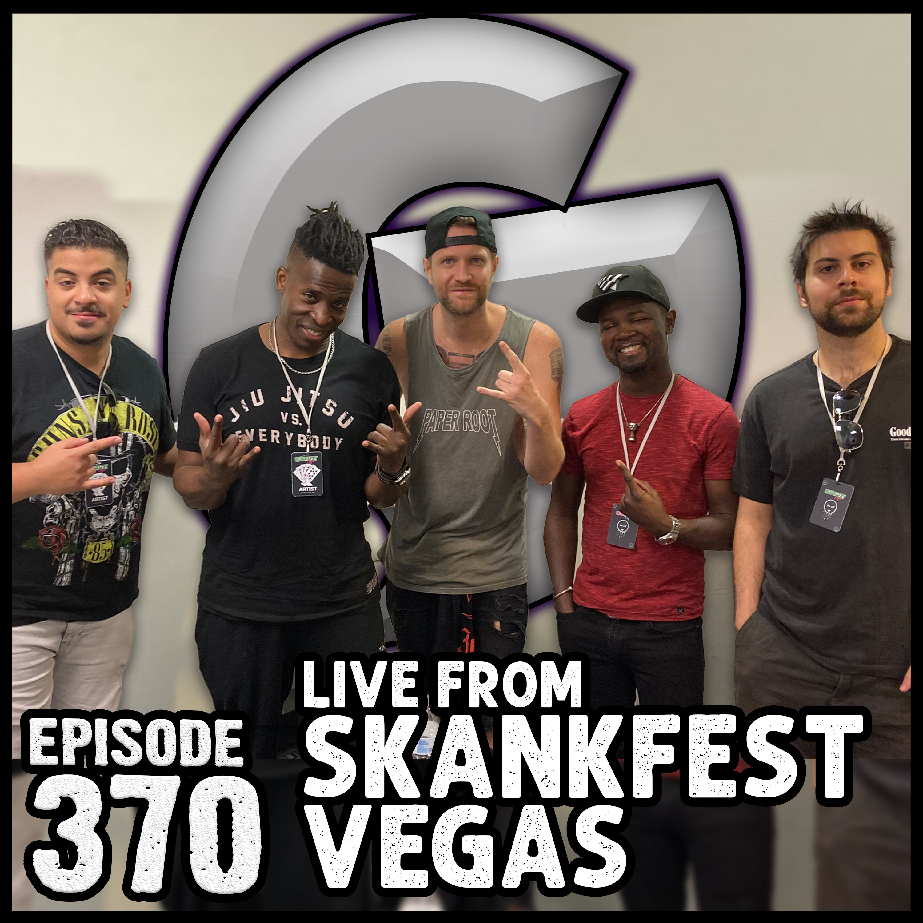 Ep #370 - LIVE From Skankfest Vegas | RYAN LONG, BAK, MIKE FIGS & ROBBIE GOODWIN episode artwork