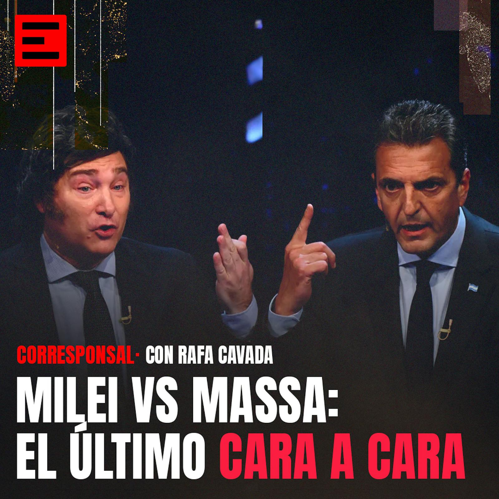Milei vs Massa: El último cara a cara