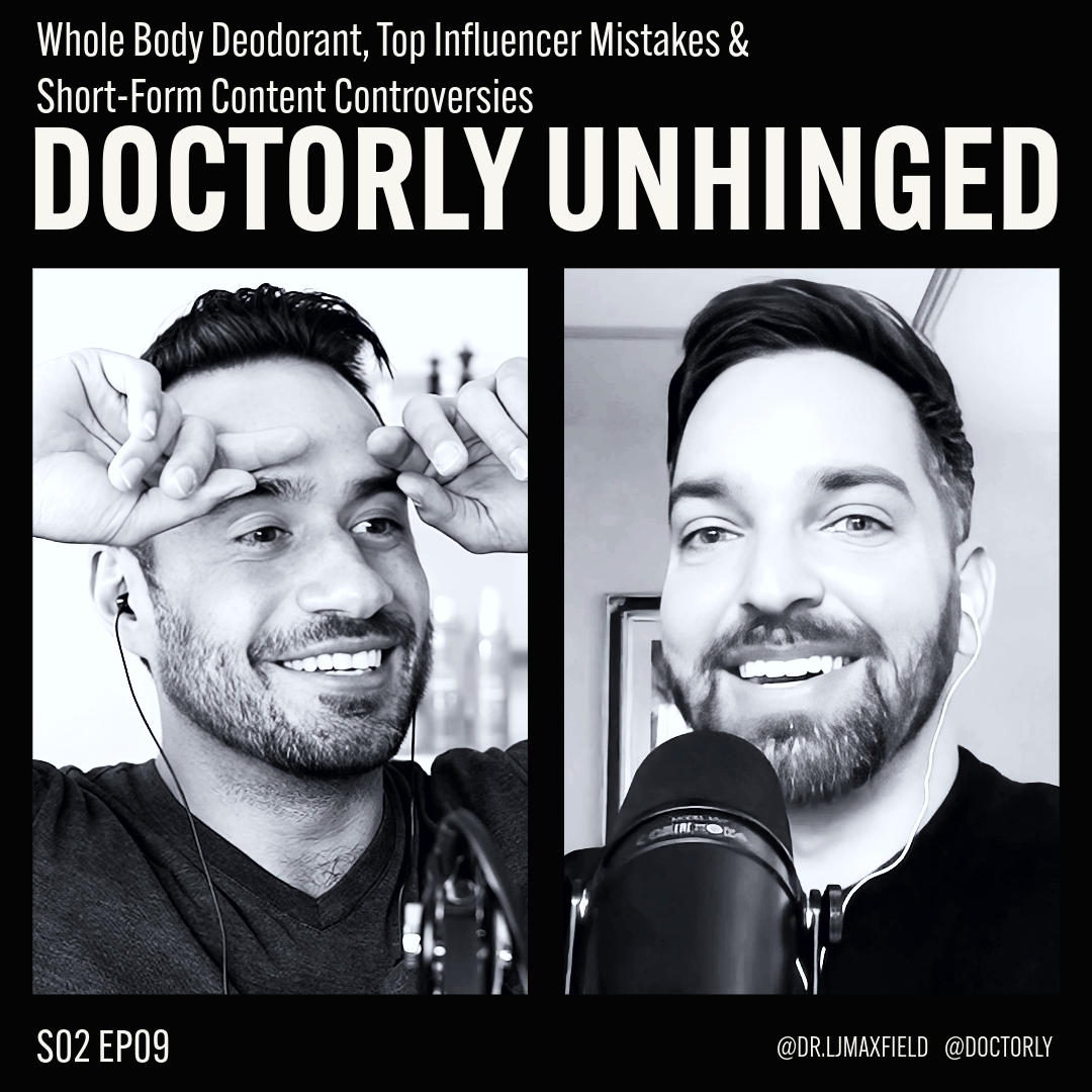 Whole Body Deodorant, Top Influencer Mistakes & Short-Form Content Controversies