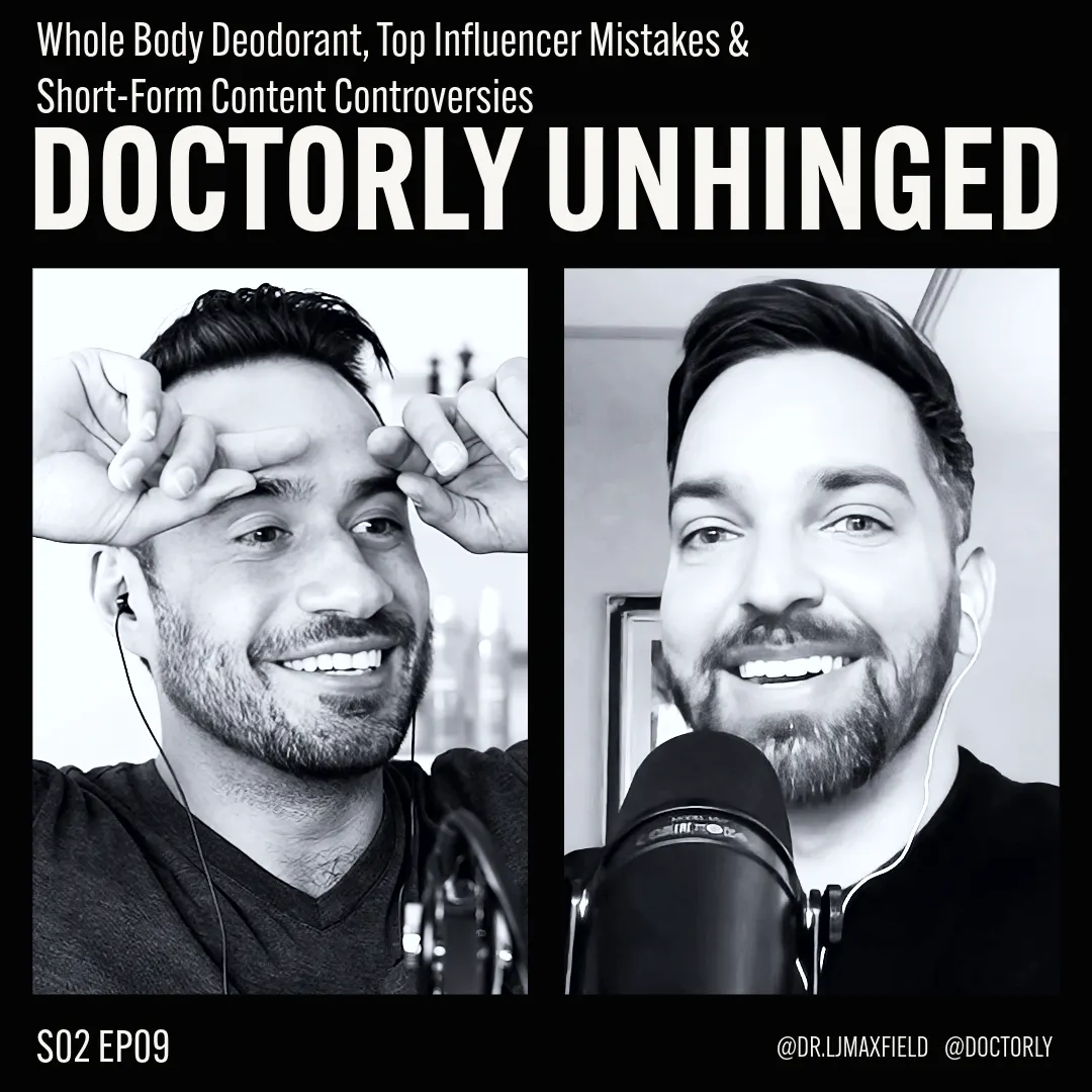 Whole Body Deodorant, Top Influencer Mistakes & Short-Form Content Controversies
