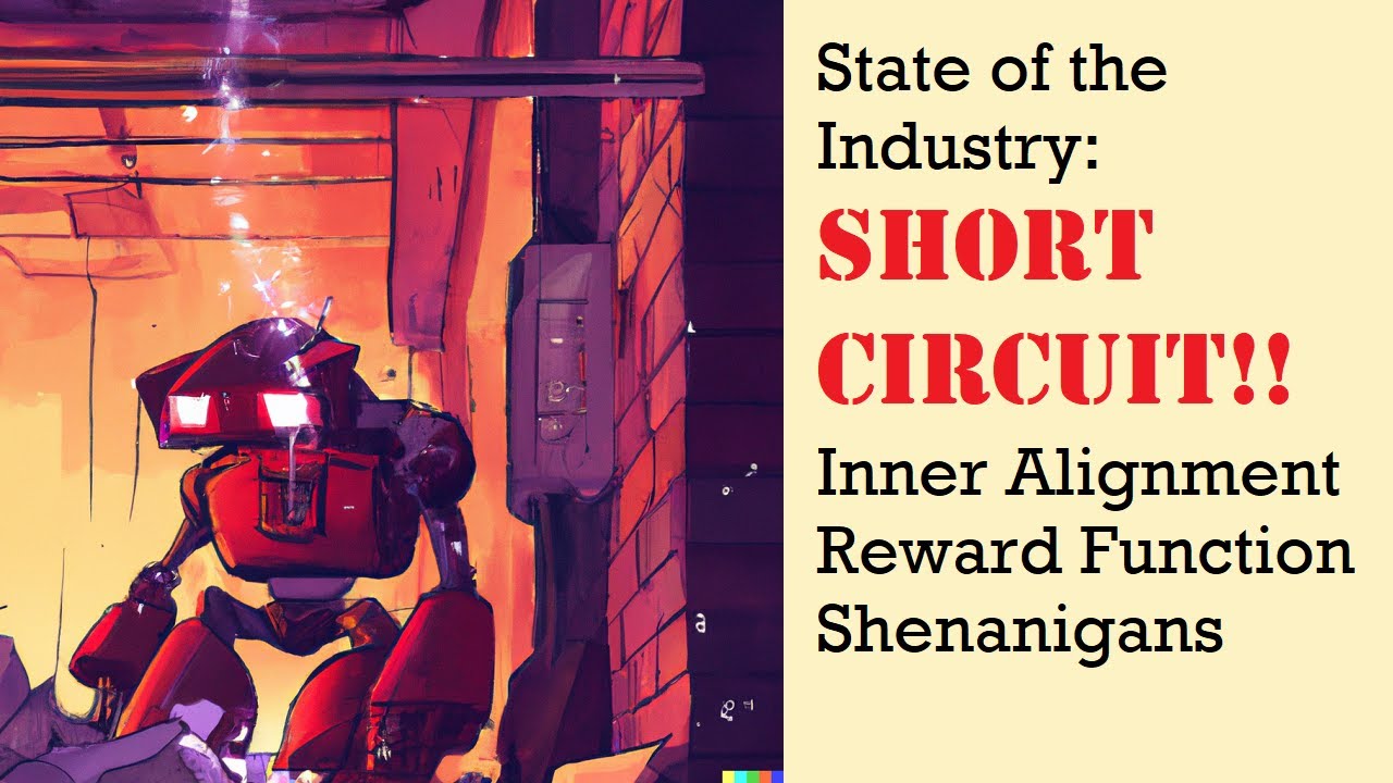 State of the Industry: Short-circuiting Reward Functions | Artificial Intelligence Masterclass