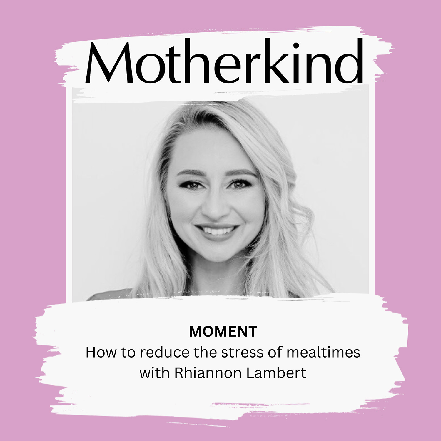 The Motherkind Podcast