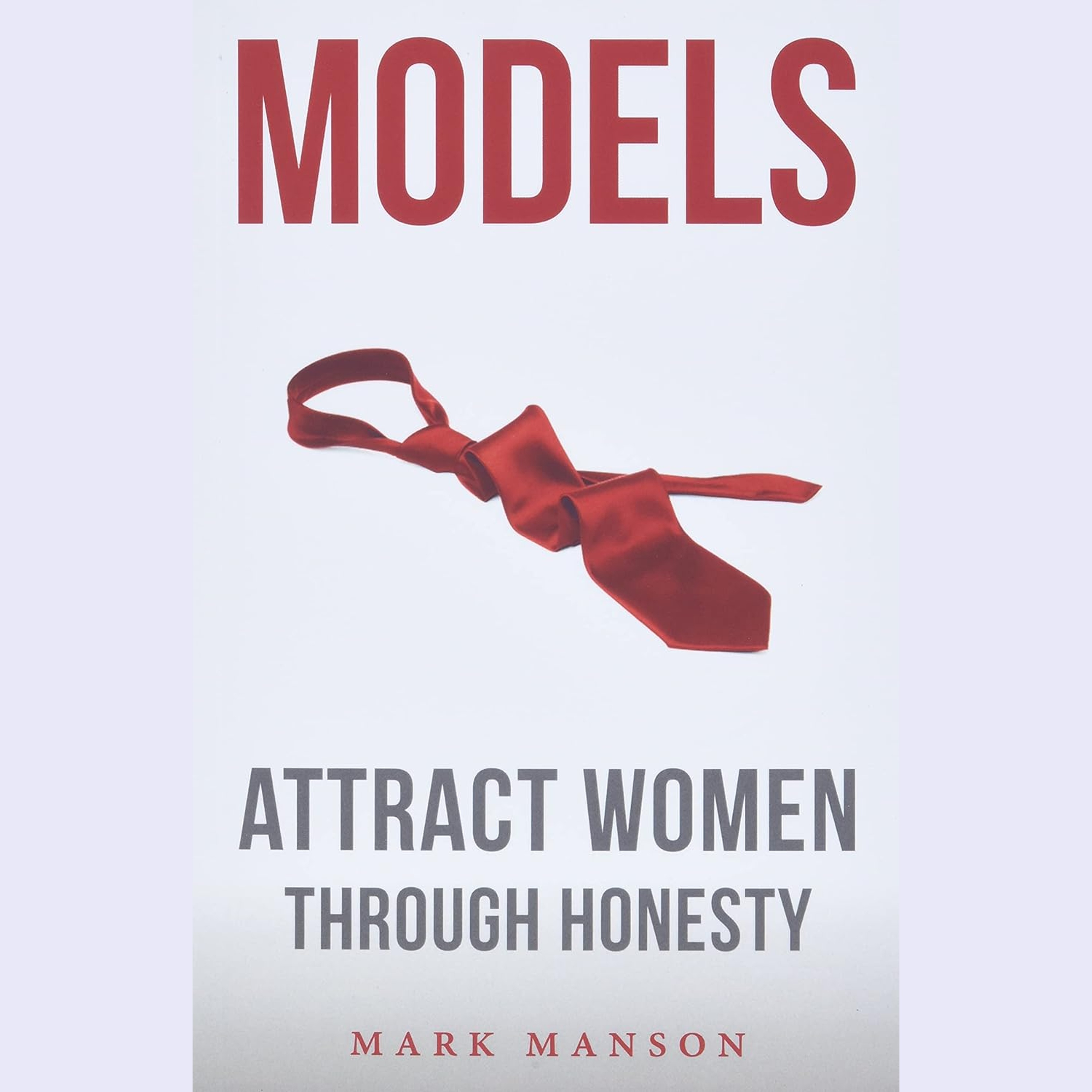 Models Sammanfattning | Mark Manson