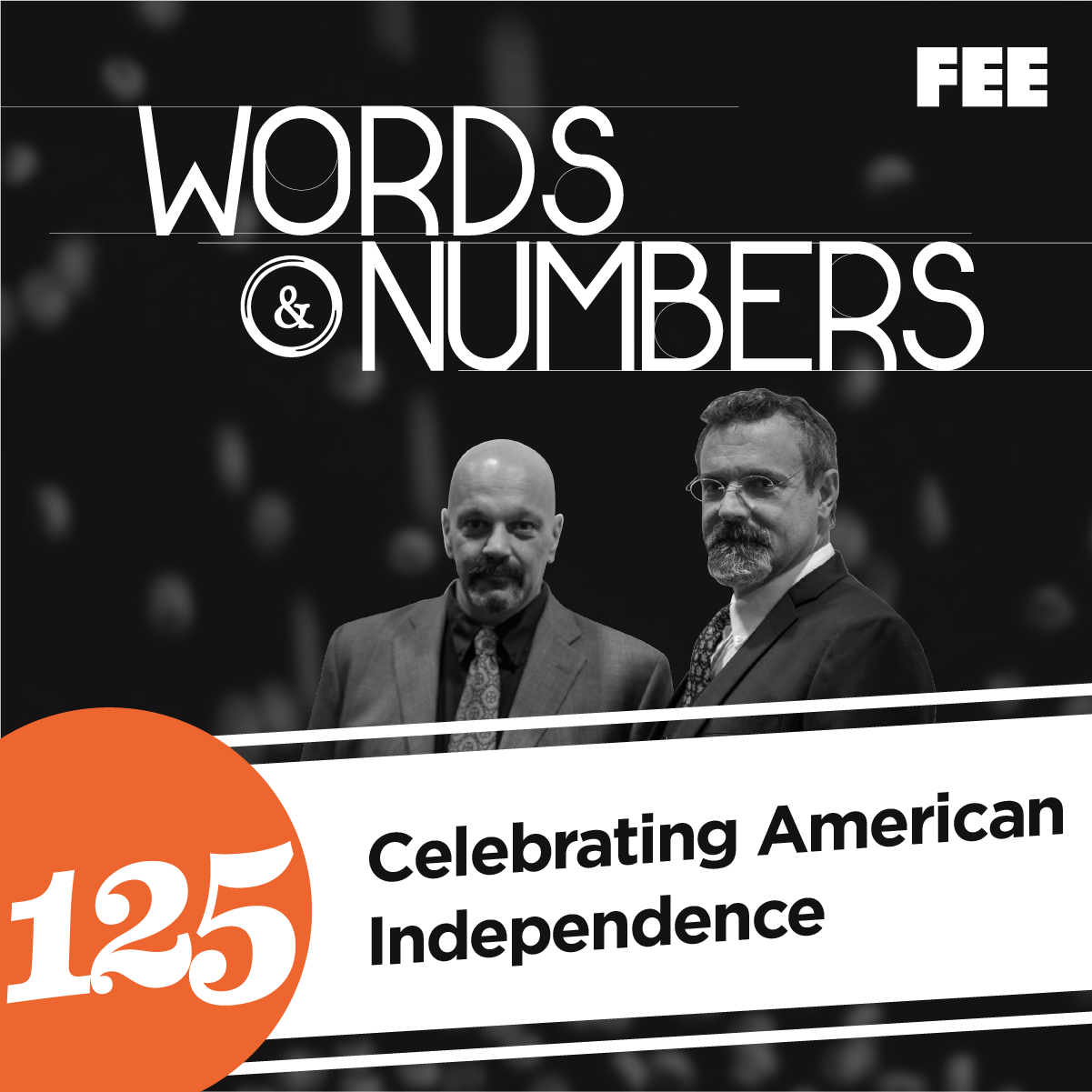 Episode 125: Celebrating American Independence