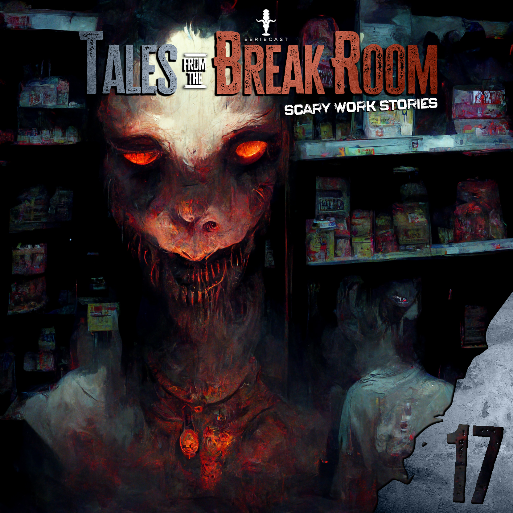 17 | 6 True Retail HORROR Stories (Compilation) Volume 1