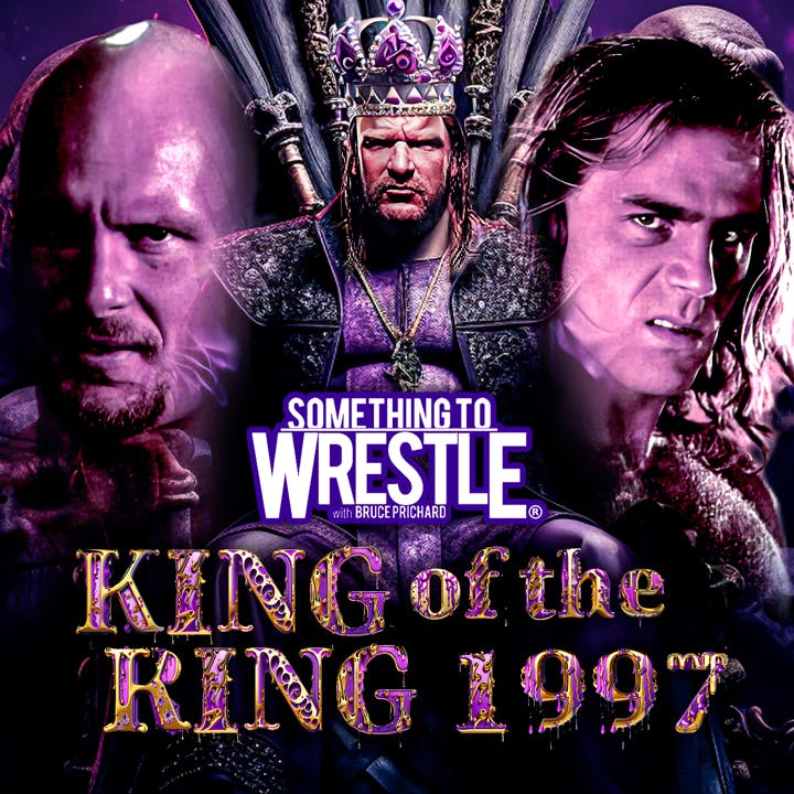 Episode 391: King Of The Ring 1997