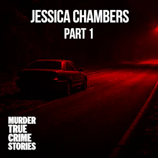 UNSOLVED: Jessica Chambers 1
