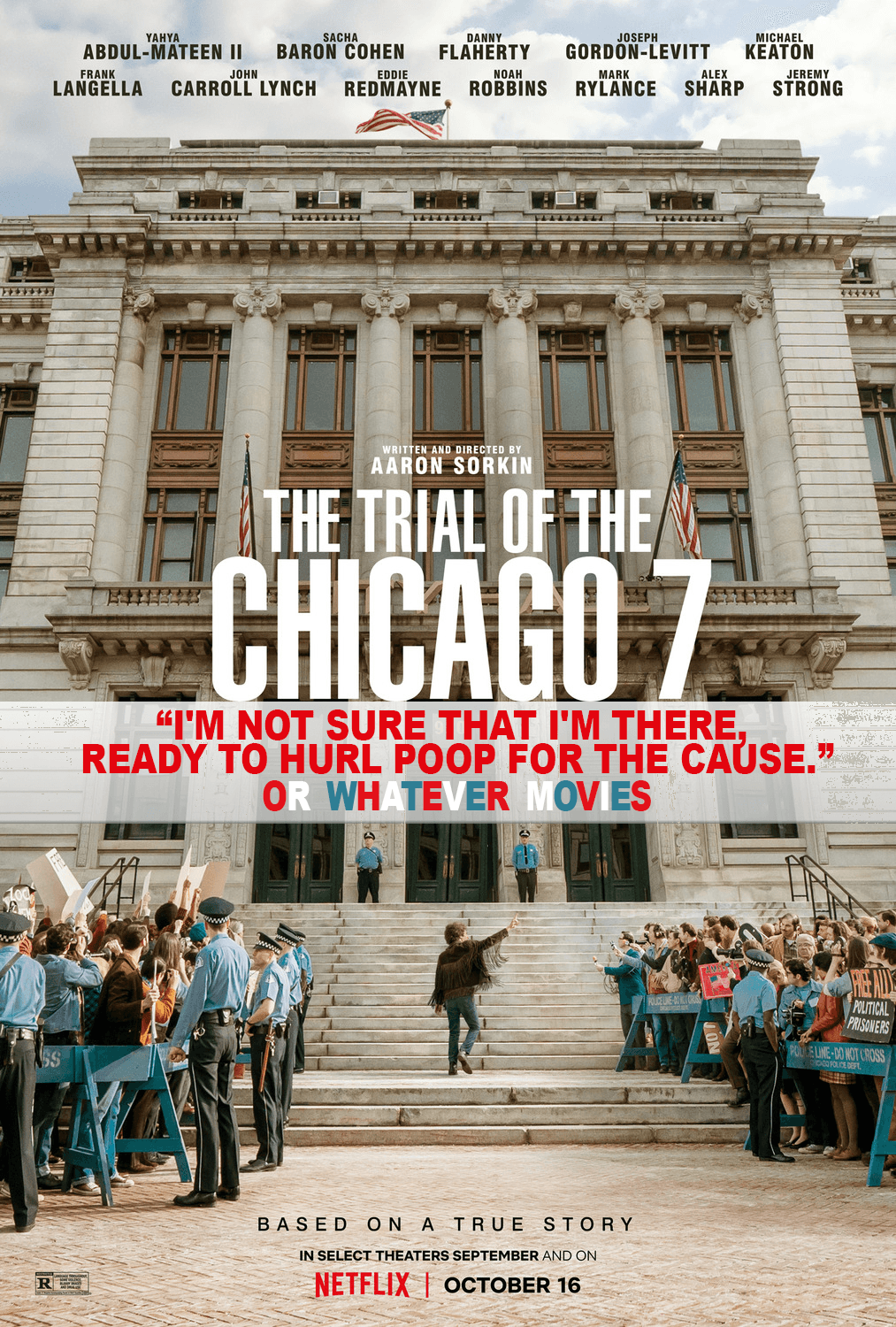 THE TRIAL OF THE CHICAGO 7 | Or Whatever Movies | Episode 73 episode artwork