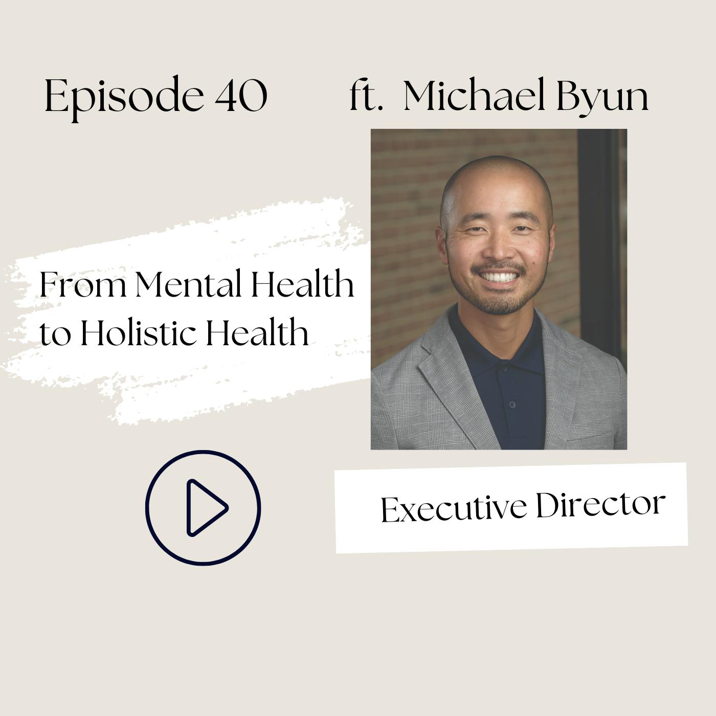 50 Years Later—Michael Byun Reflects on ACRS Approach to Addressing Holistic Health of AAPI Communities (Ep. 40)