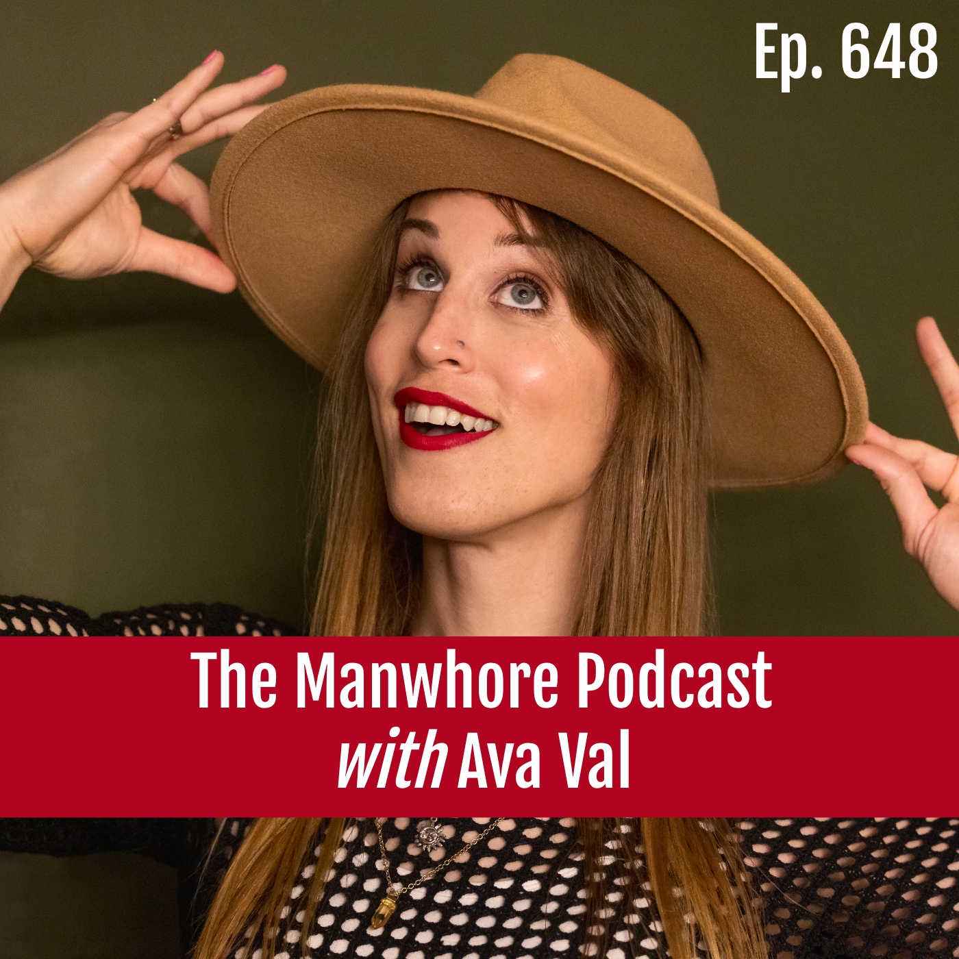 Ep. 648: Crossdressing Secrets and Men Who Don't Read with comedian Ava Val episode artwork