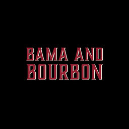 Roll Tide on the Rebound | Bama and Bourbon