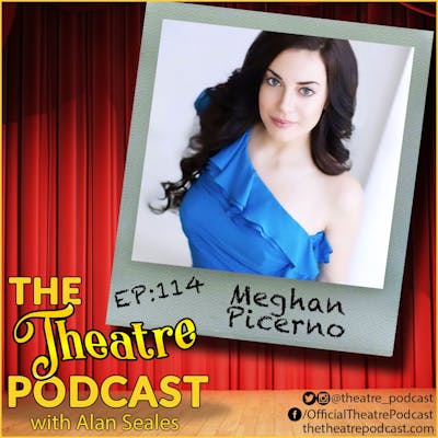 Ep114 - Meghan Picerno: Phantom of the Opera, Love Never Dies