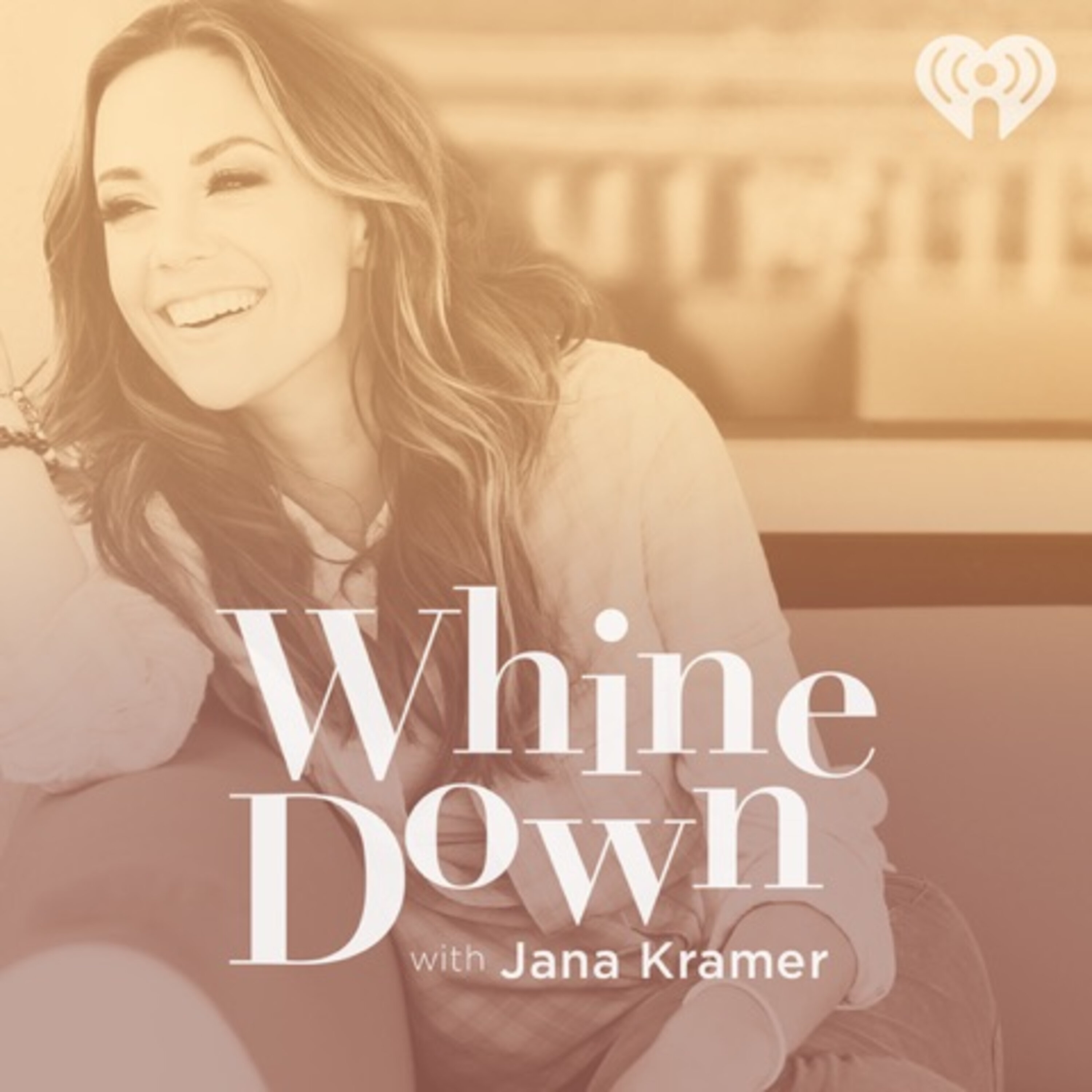 Jana Kramer and the Whine Down Podcast, Coming to Austin 3/7 episode artwork