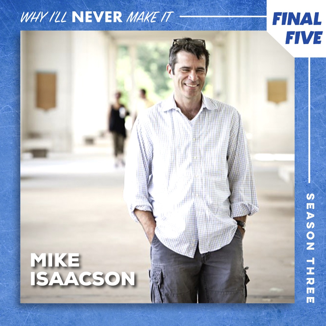 Why I‘ll Never Make It