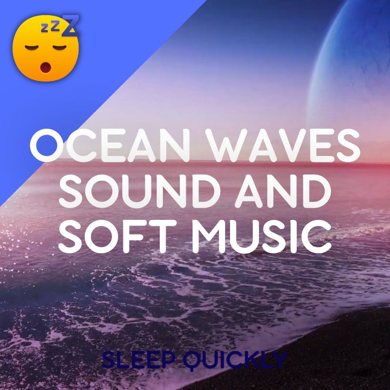 😴🌊 OCEAN WAVES Sound and Soft MUSIC episode artwork