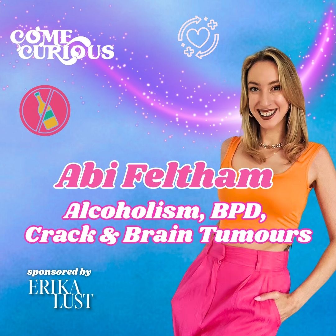 Abi Feltham: Alcoholism, BPD, Crack and Brain Tumours
