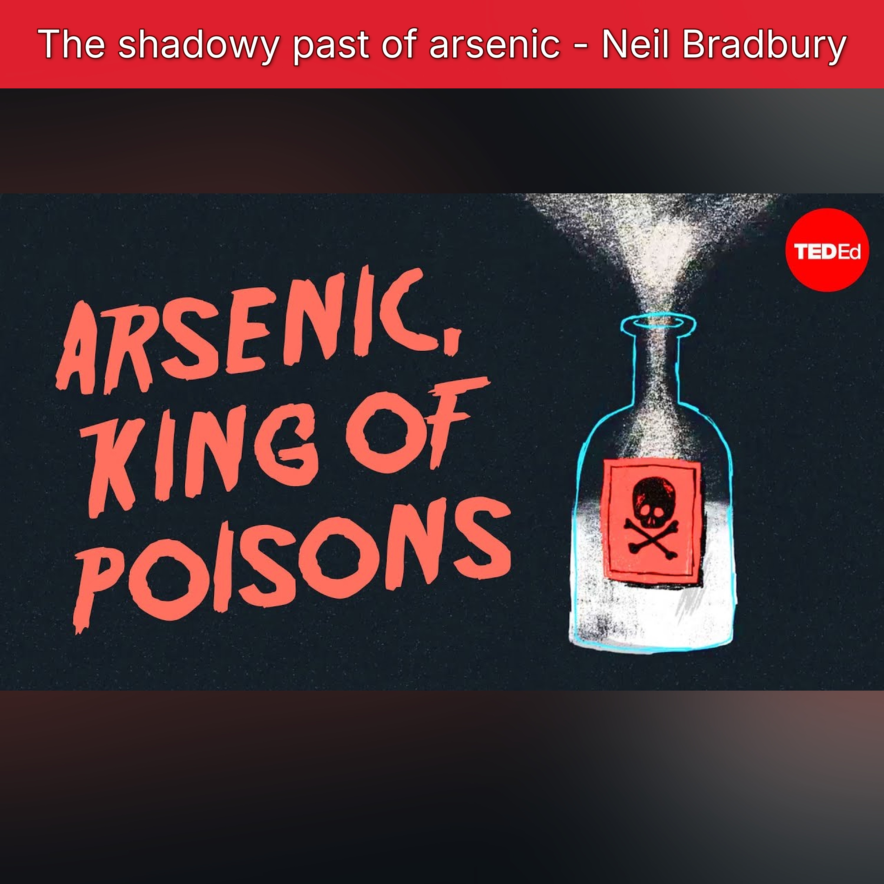 The shadowy past of arsenic - Neil Bradbury episode artwork
