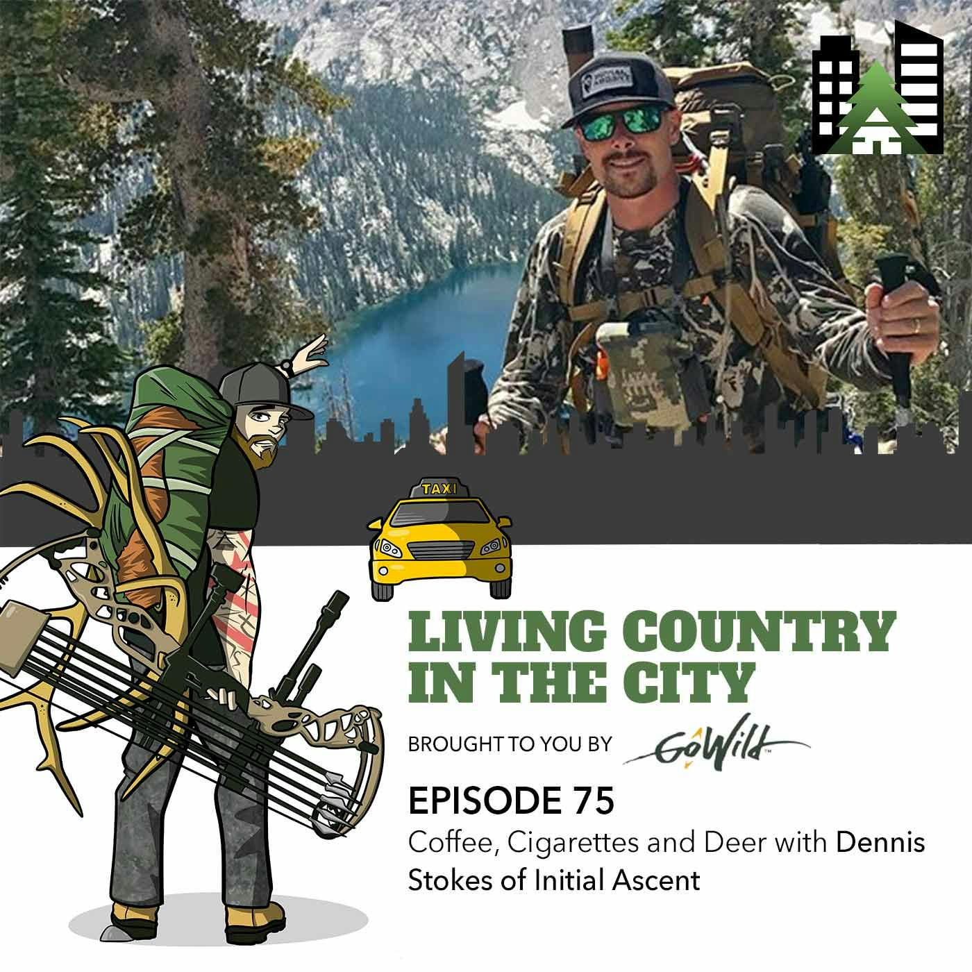Ep 75 - Coffee, Cigarettes and Deer with Dennis Stokes of Initial Ascent