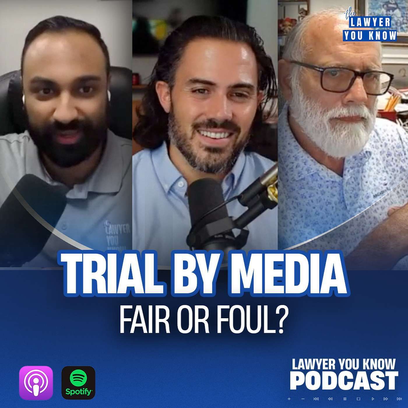 S5 Ep3: Ep. 3 - Trial By Media: Fair or Foul? - A Judge's Role
