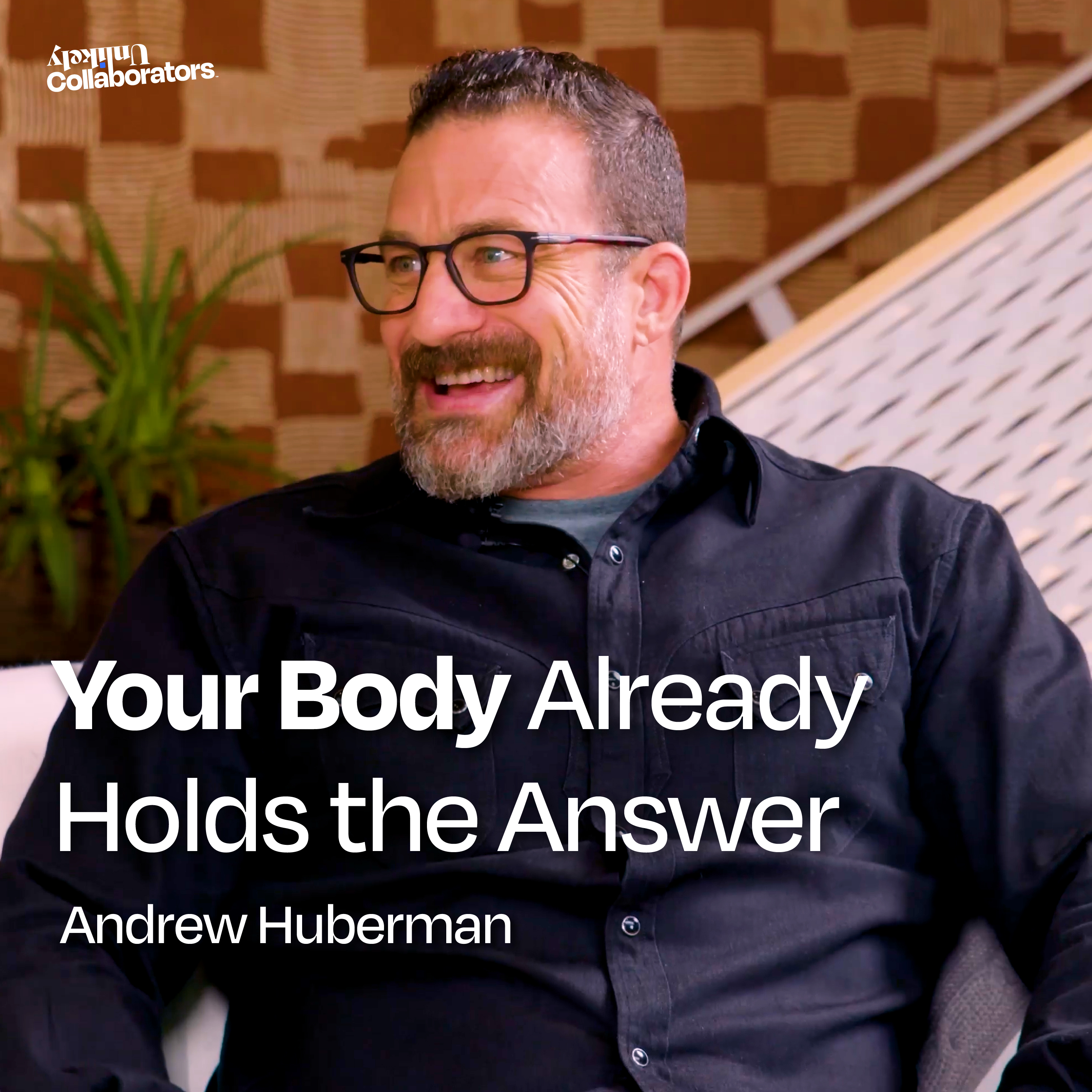 Your Body’s Operating Manual: Andrew Huberman on the Mind-Body Connection