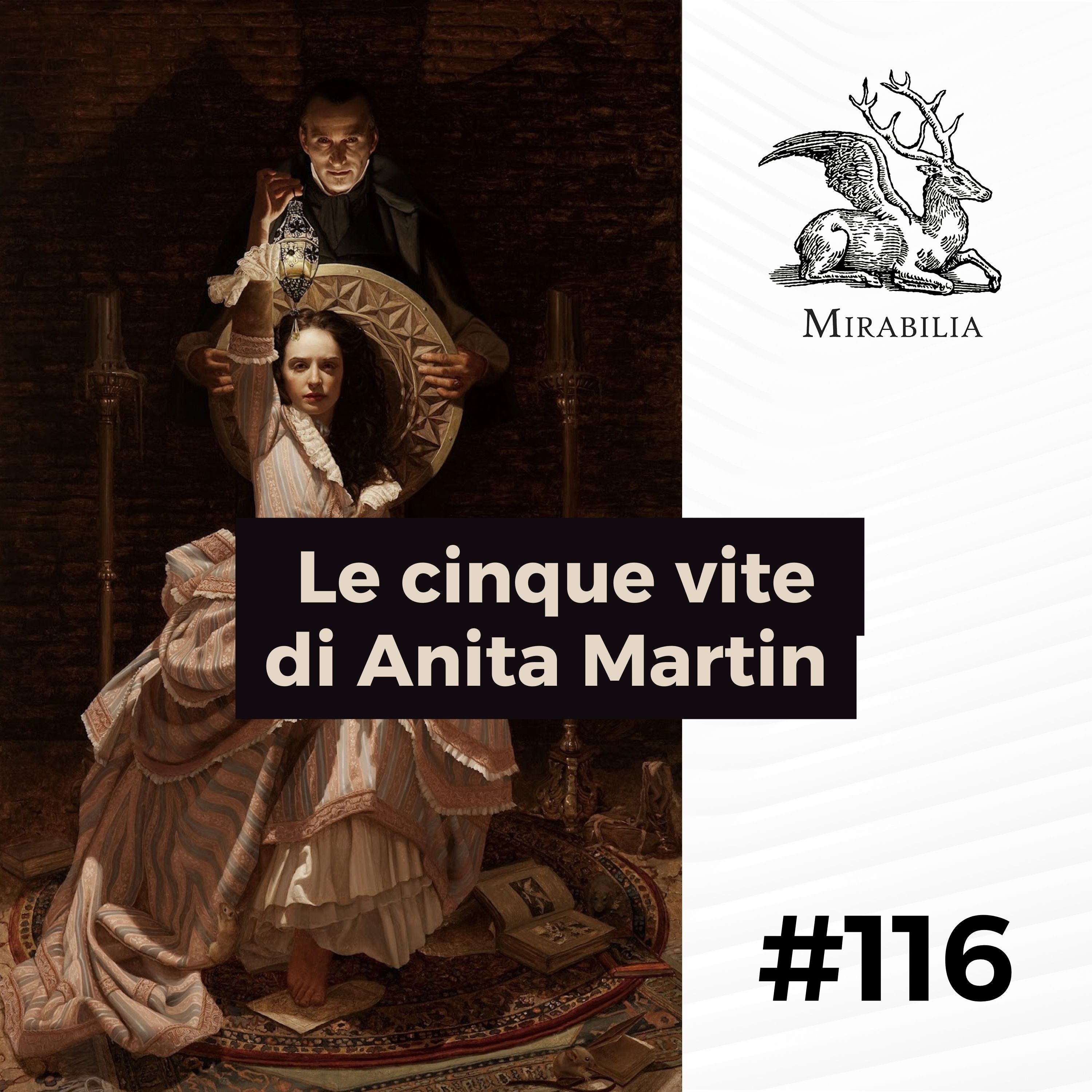 116. Le cinque vite di Anita Martin