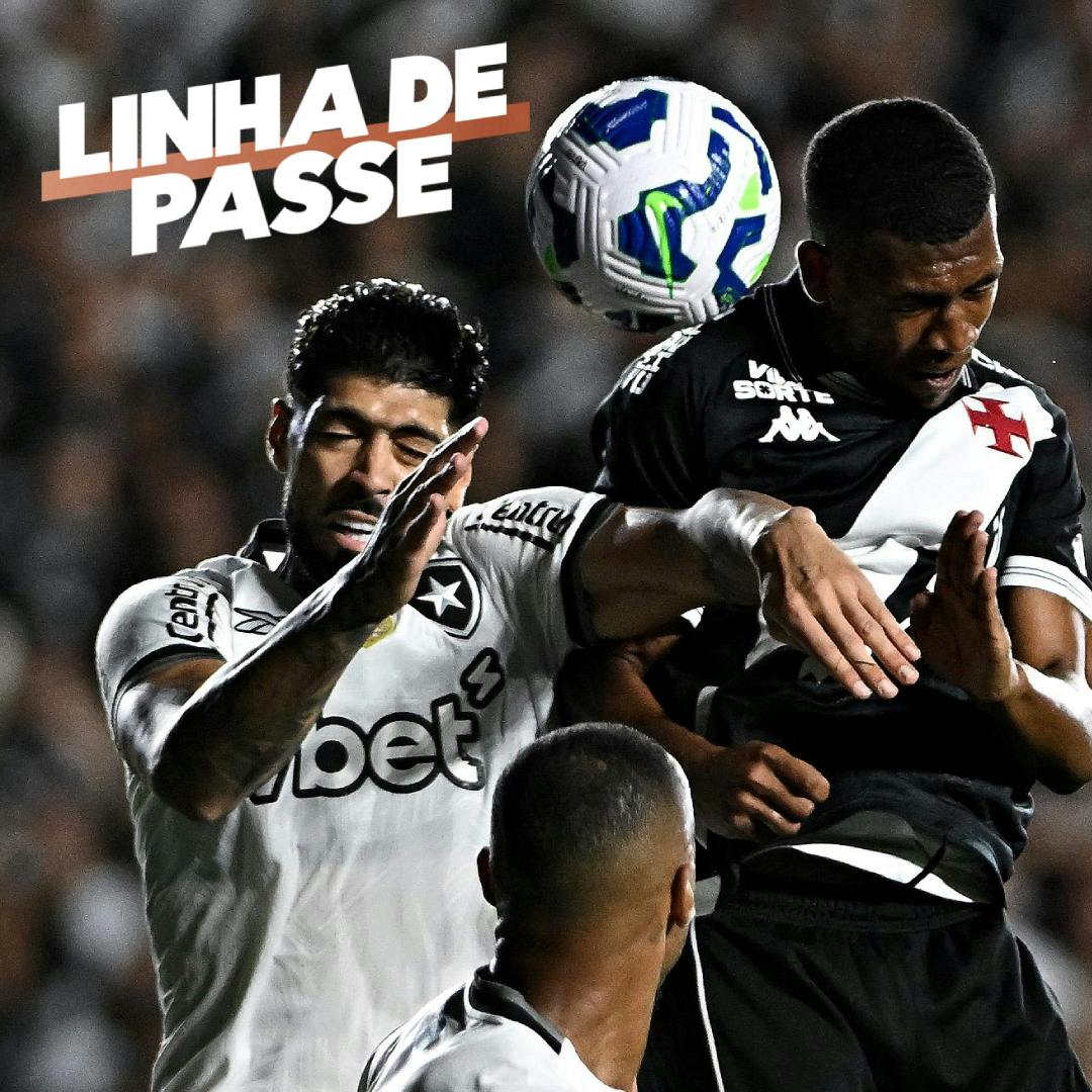 Corinthians em vantagem, Vasco e Botafogo empatam e Cruzeiro vence clássico na Copa do Brasil - Linha de Passe Corinthians em vantagem, Vasco e Botafogo empatam e Cruzeiro vence clássico na Copa do Brasil - Linha de Passe