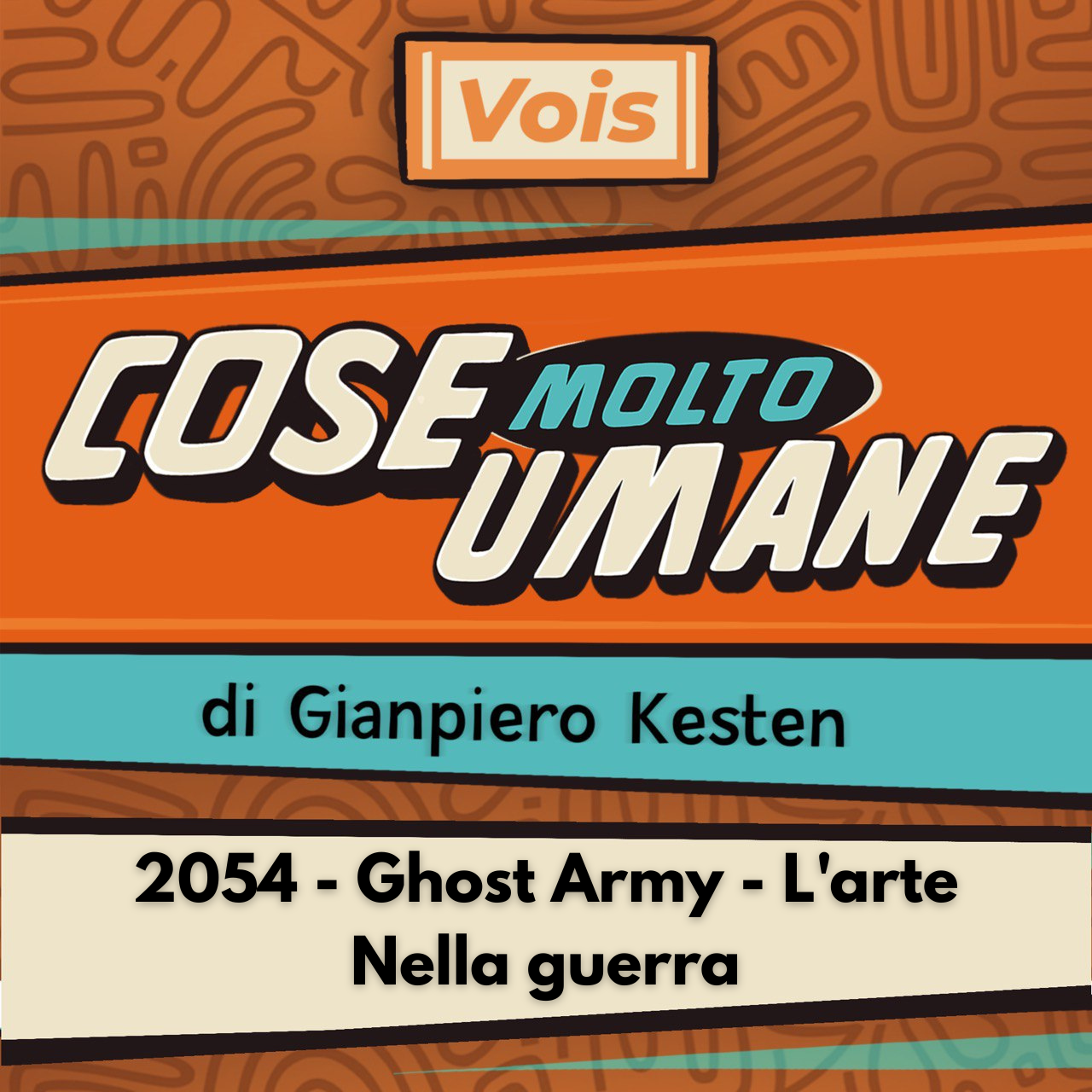 2054 - Ghost Army - L'arte Nella guerra