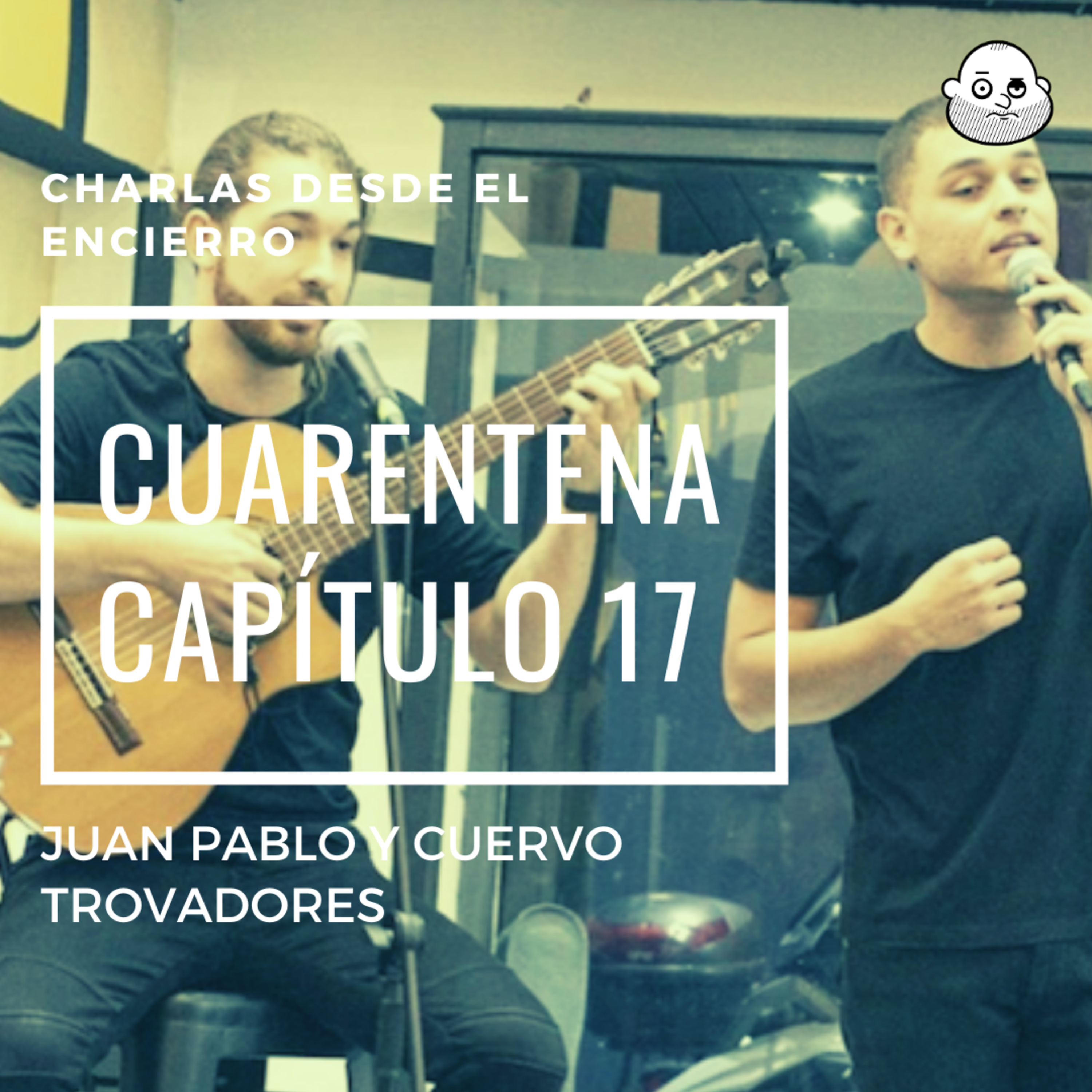 Episodio 17: Juan Pablo y Cuervo