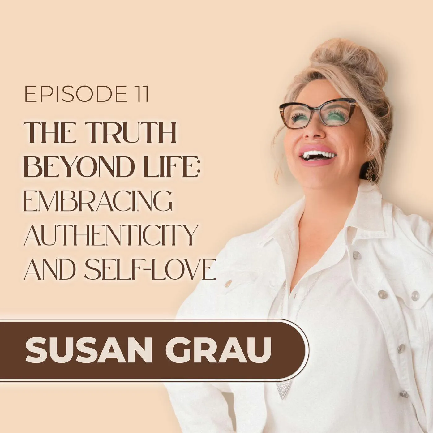 The Truth Beyond Life: Embracing Authenticity and Self-Love episode artwork