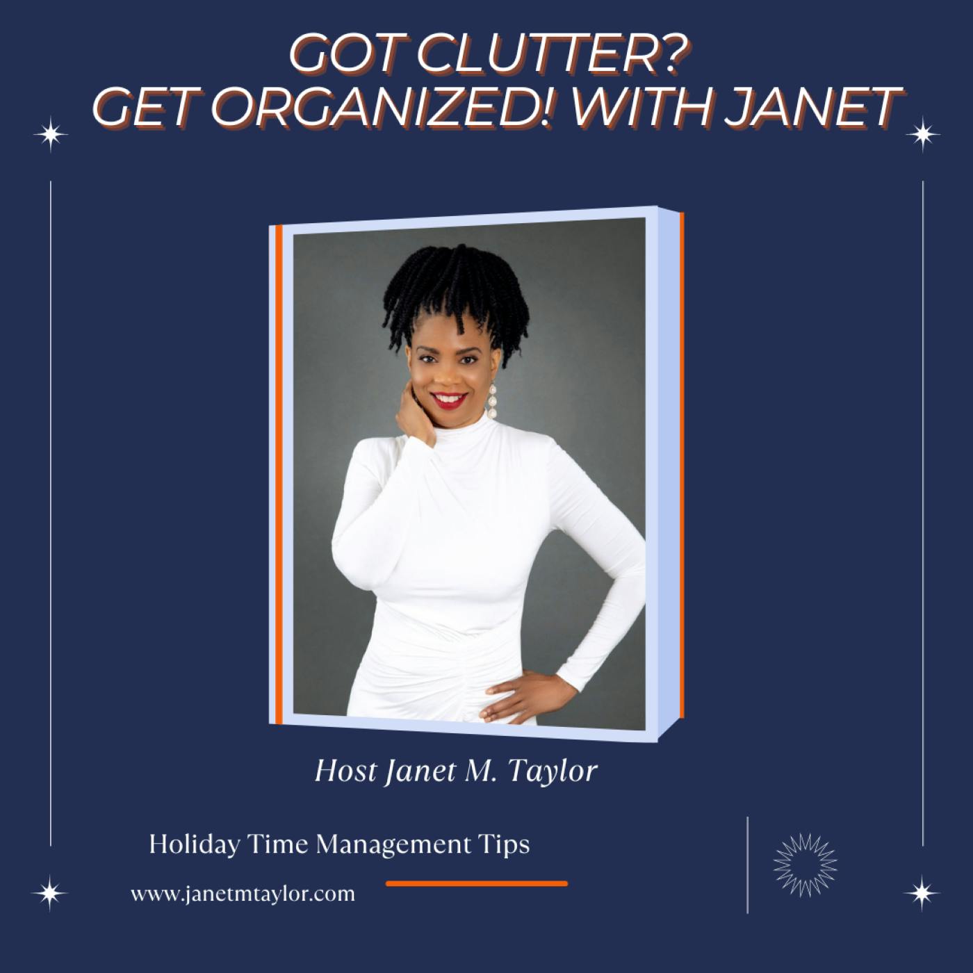 Holiday Time Management Tips with Janet
