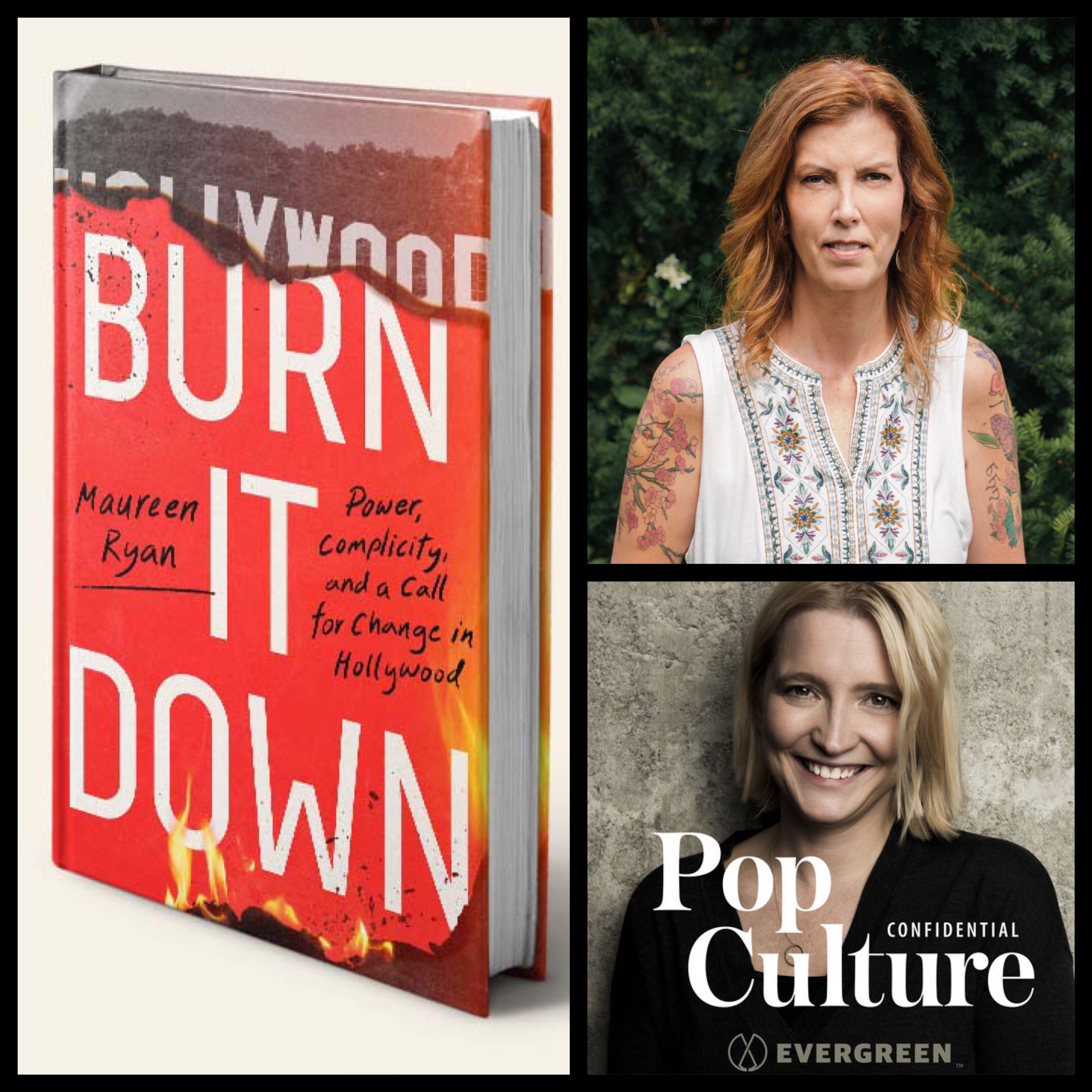 359: Maureen Ryan, journalist & author 'Burn it Down: Power, Complicity and a Call for Change in Hollywood'