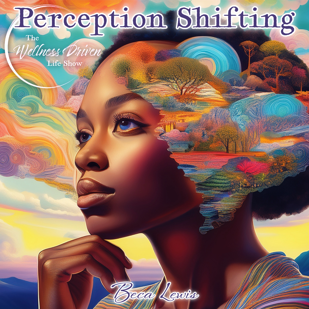 The Wellness Driven Life Show