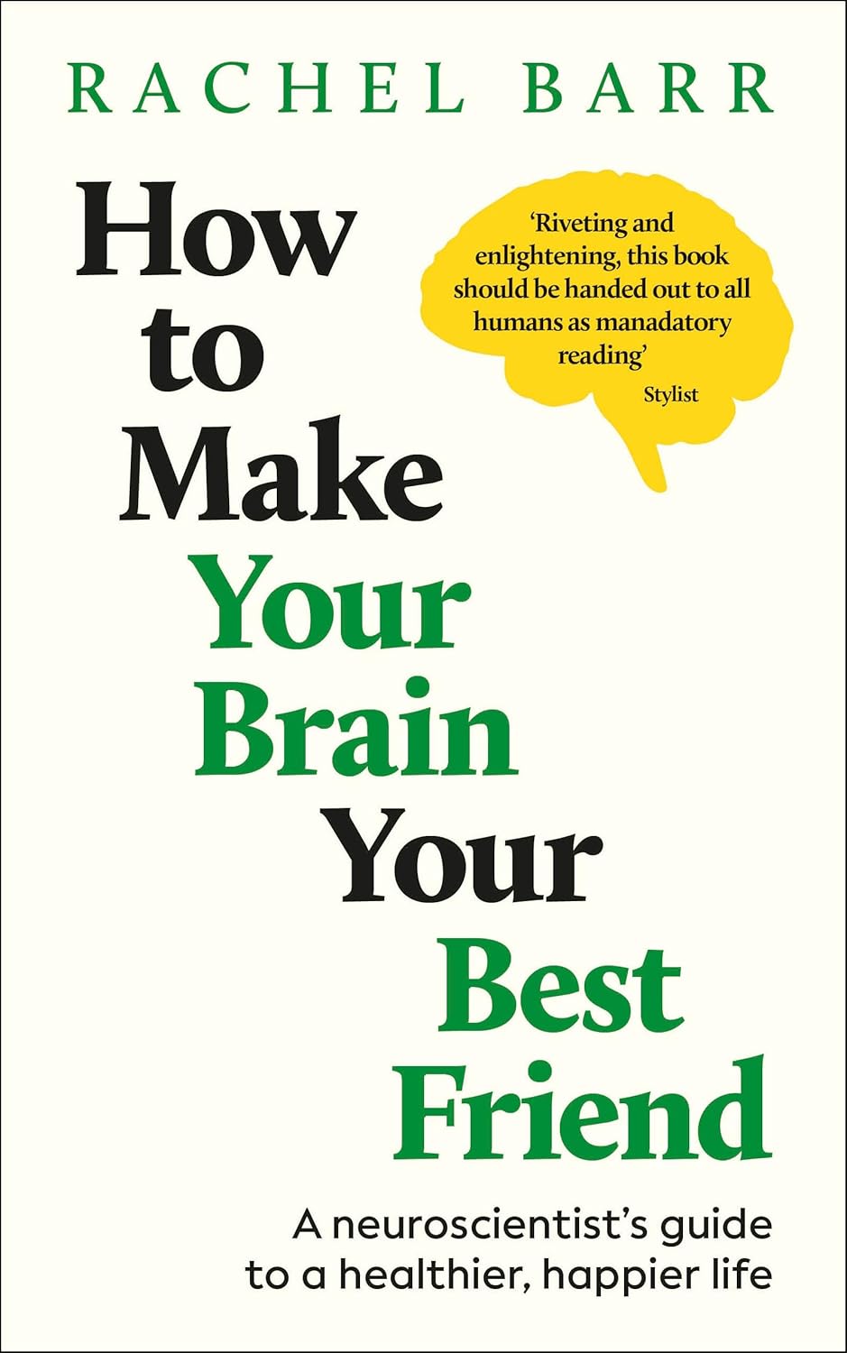 How to Make Your Brain Your Best Friend Summary | Rachel Barr episode artwork
