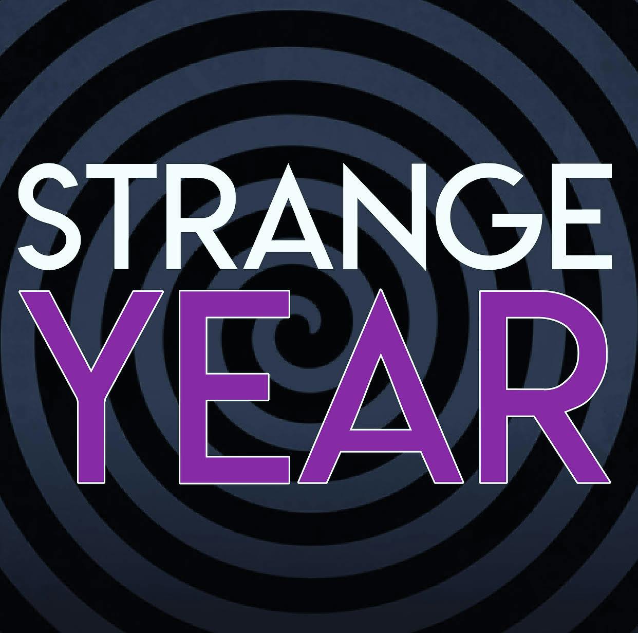 Introducing: Strange Year