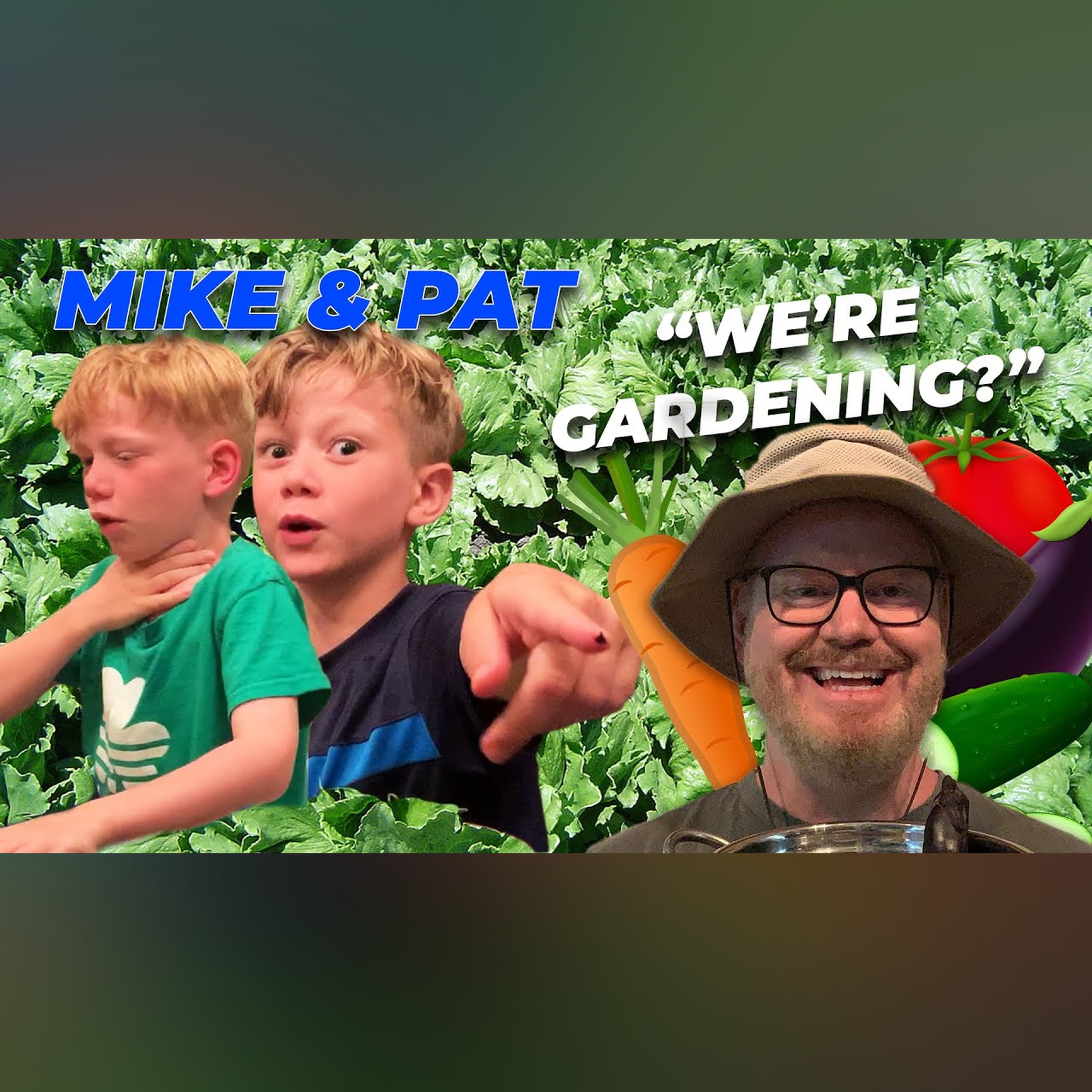 Eating from Jim Gaffigan's Garden! | Mike and Pat show