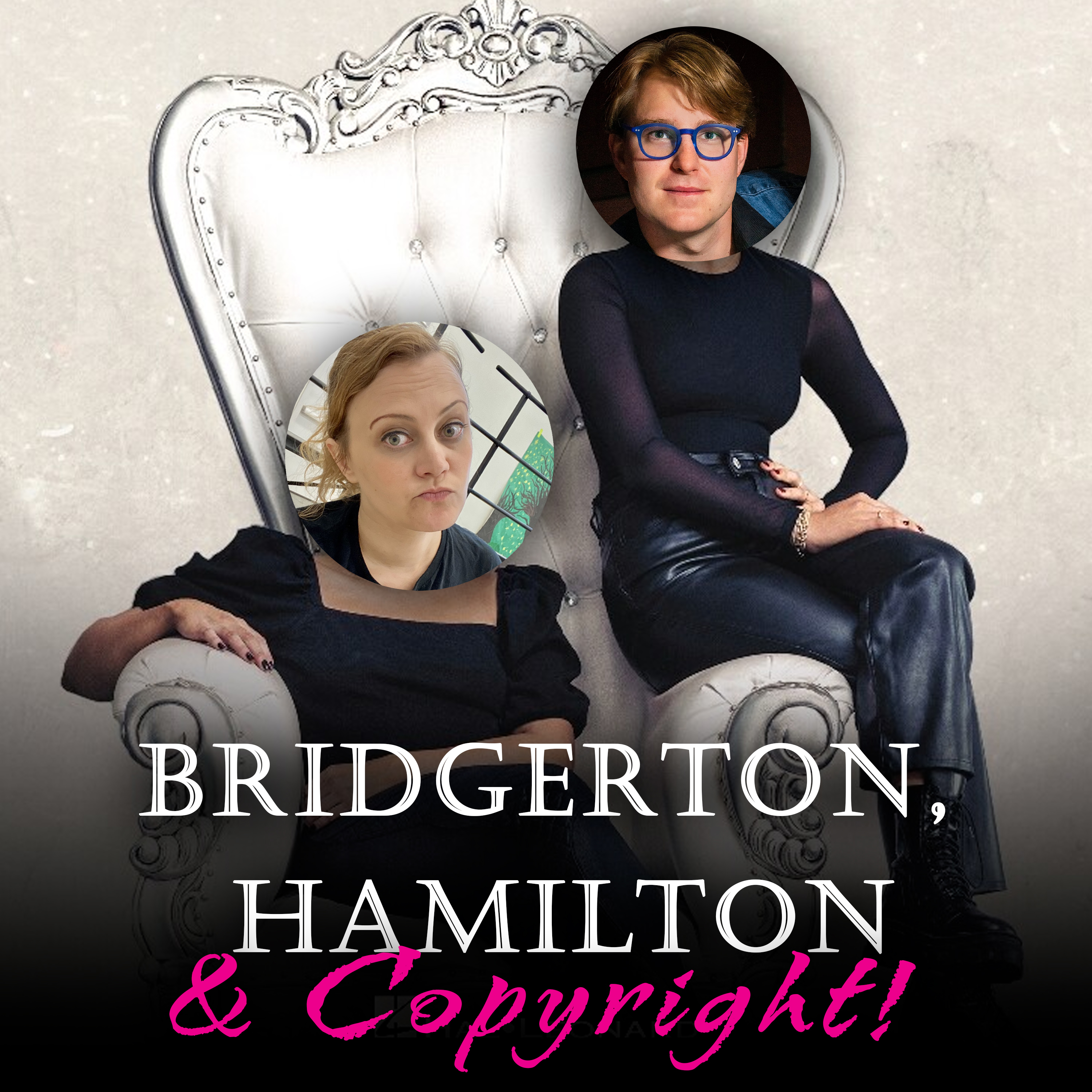 BONUS: Bridgerton, Christian Hamilton, and Copyright (feat. Emily Clark) episode artwork