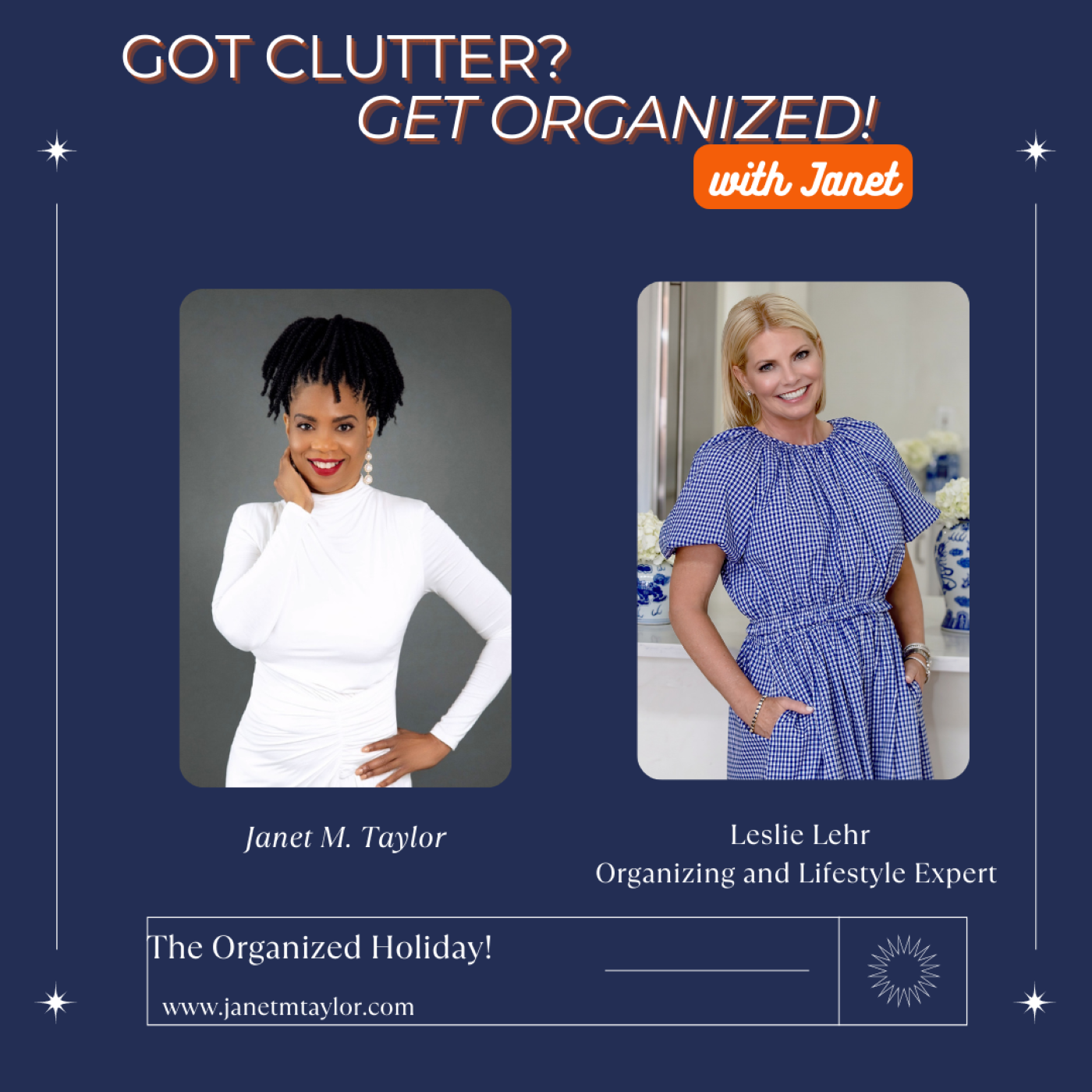 Got Clutter? Get Organized! with Janet