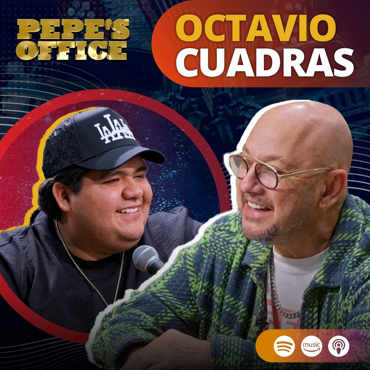 Octavio Cuadras: Trae el BLING BLING y la BUENA VIBRA | Pepe's Office
