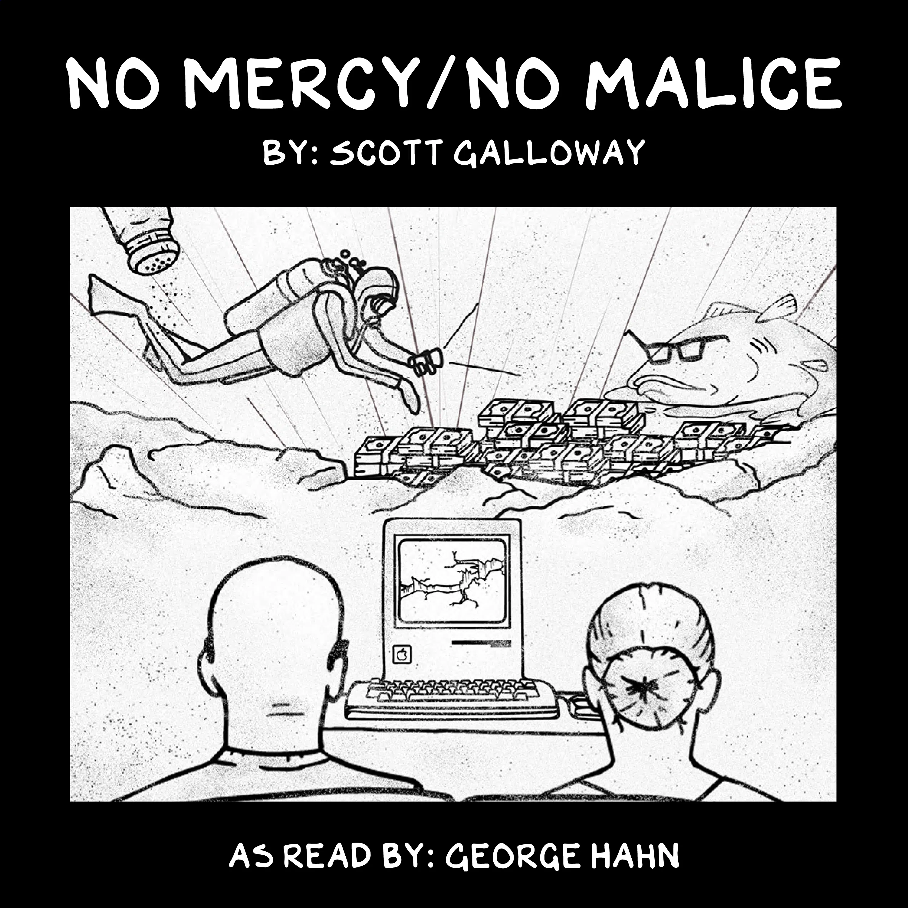 No Mercy / No Malice: Media Consolidation Episode cover