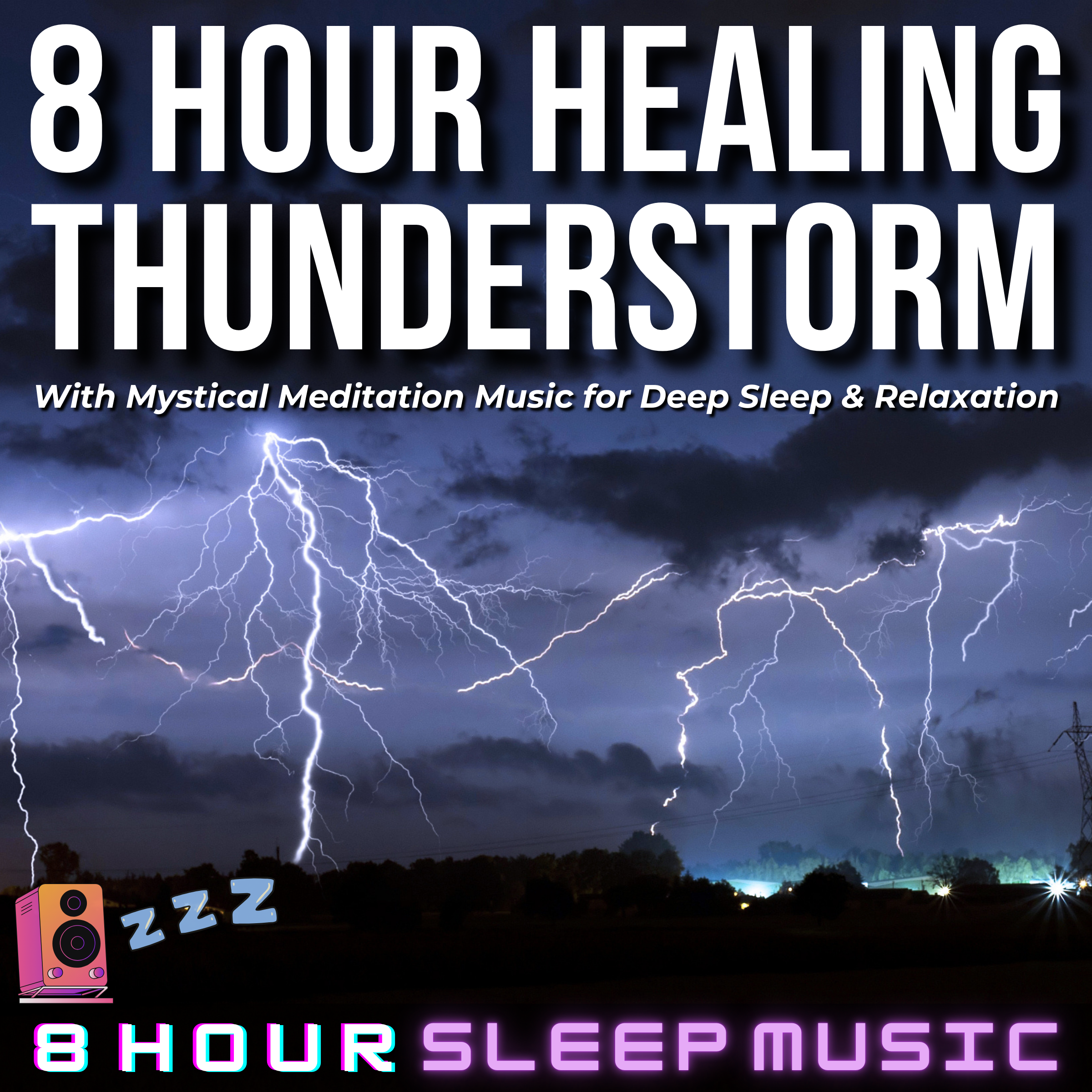 ⛈️ 8 Hour Healing Thunderstorm | Mystical Meditation Music with Rain & Distant Thunder for Deep Relaxation 💤